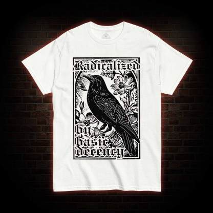 Radicalized by Basic Decency T-shirt