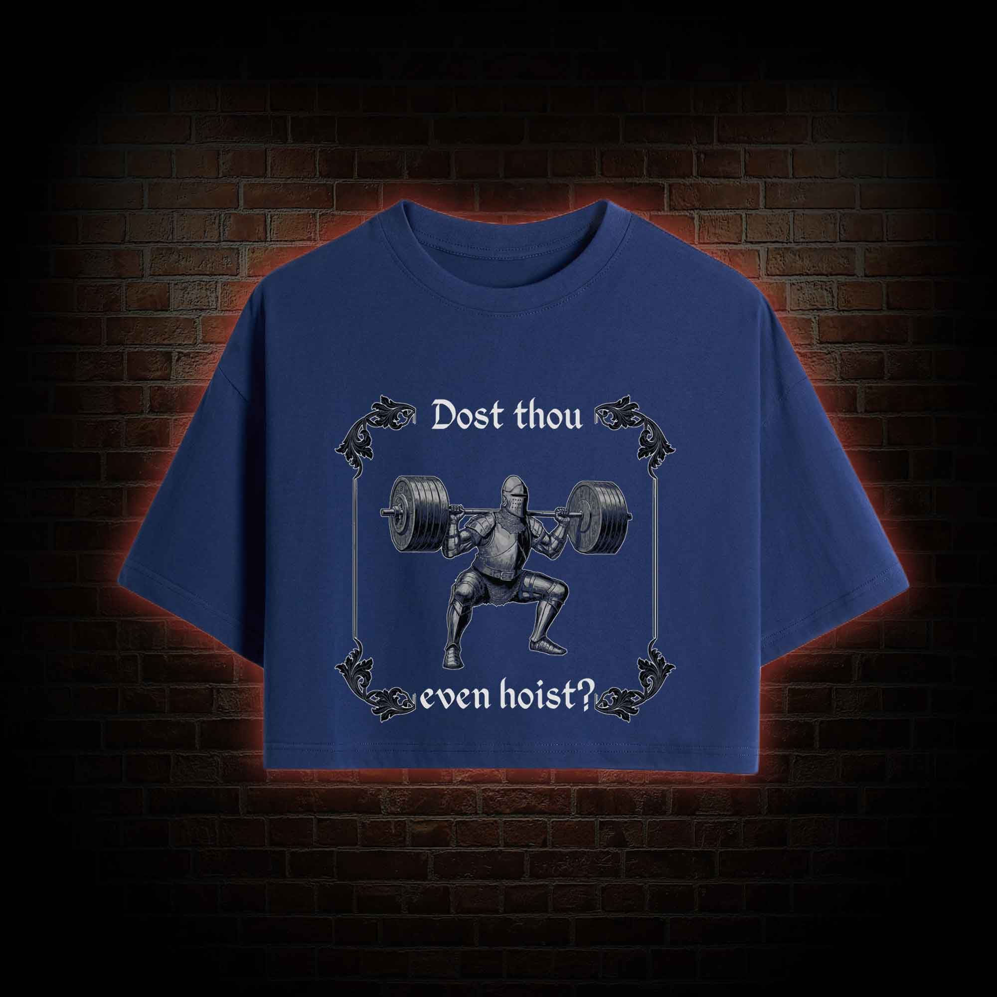 Dost Thou Even Hoist Crop Top