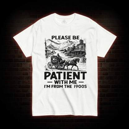 Men's Funny I am from 1900s T-shirt