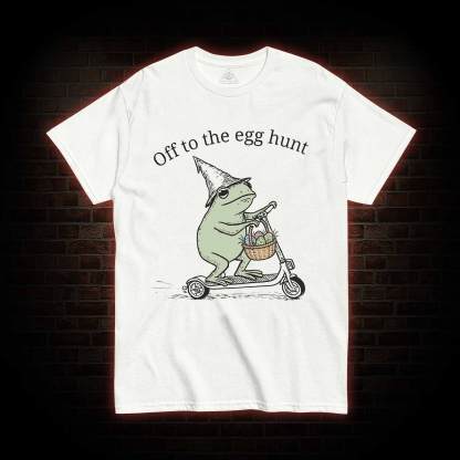 Off to the Egg Hunt T-shirt