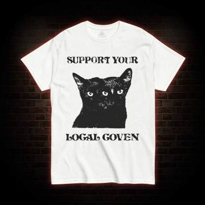  Support Your Local Coven T-shirt
