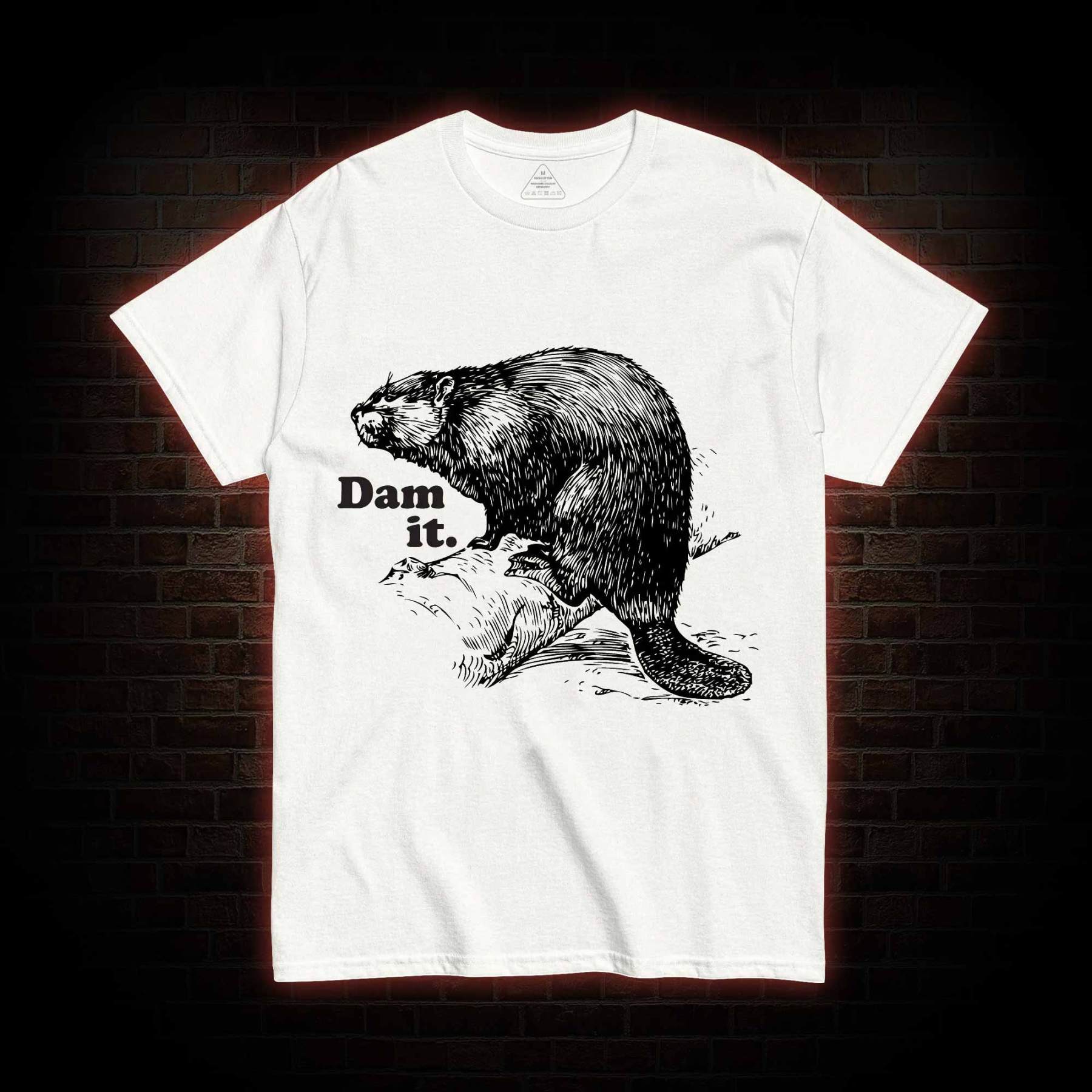 Dam It T-shirt