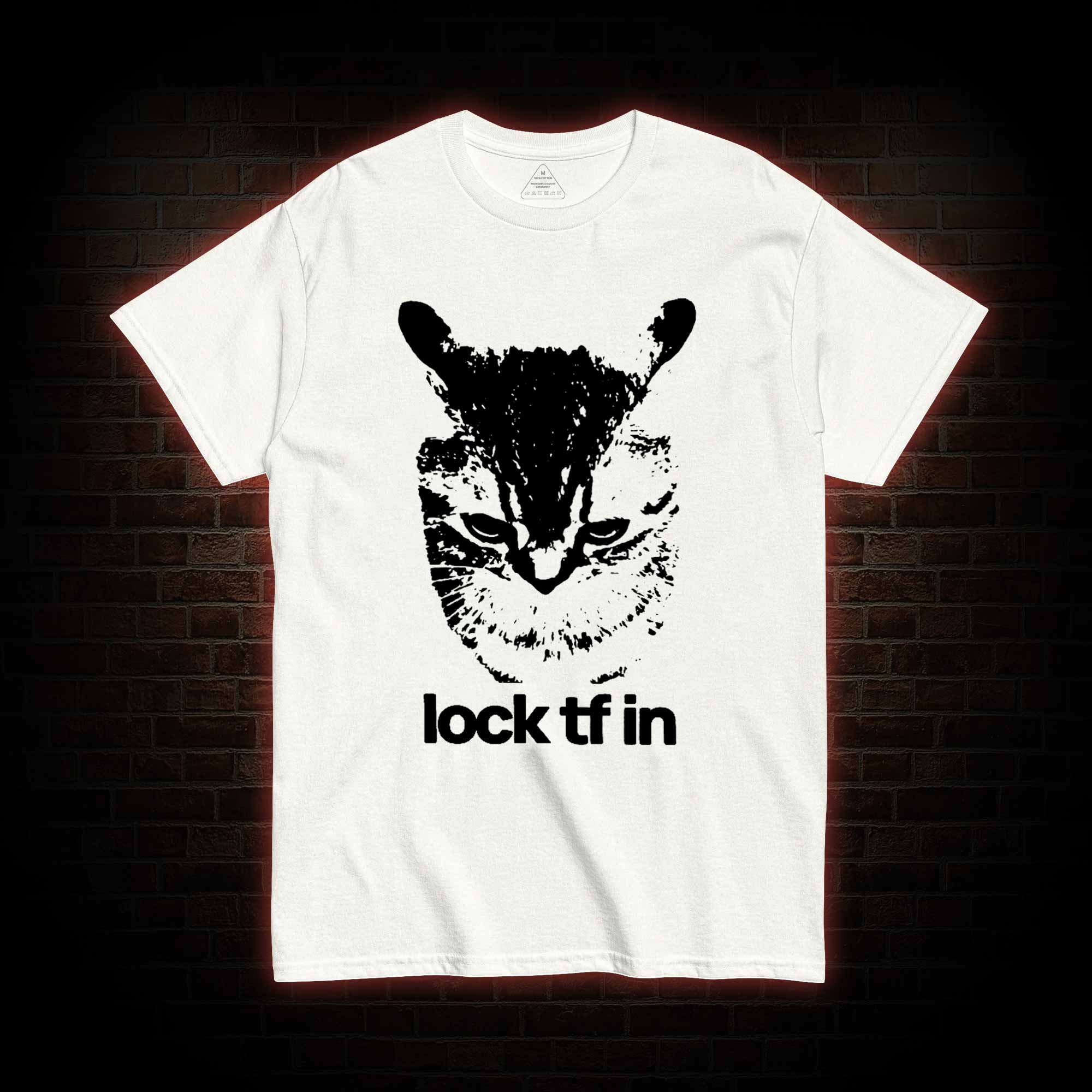 Lock TF in Cat T-shirt