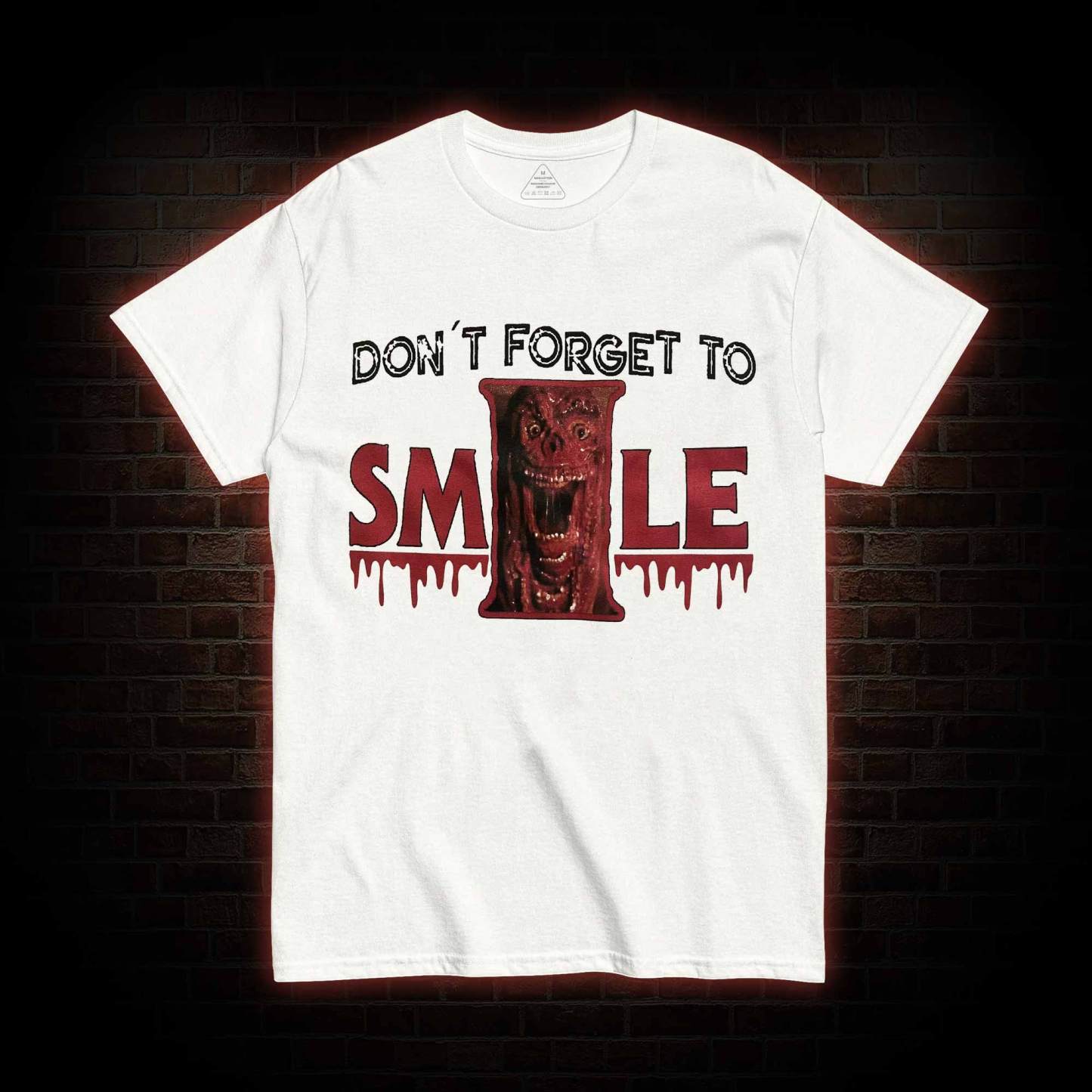 Don't Forget to Smile T-shirt