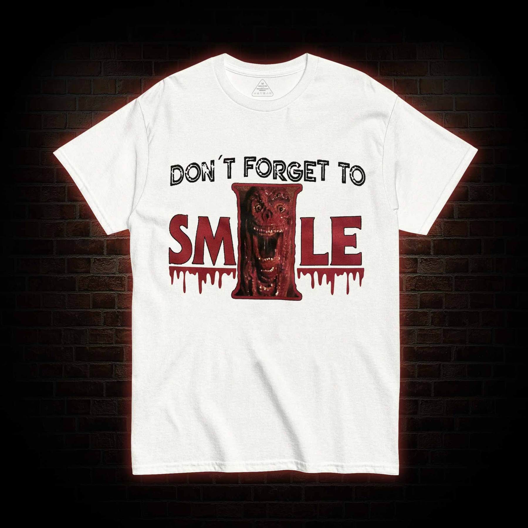 Don't Forget to Smile T-shirt