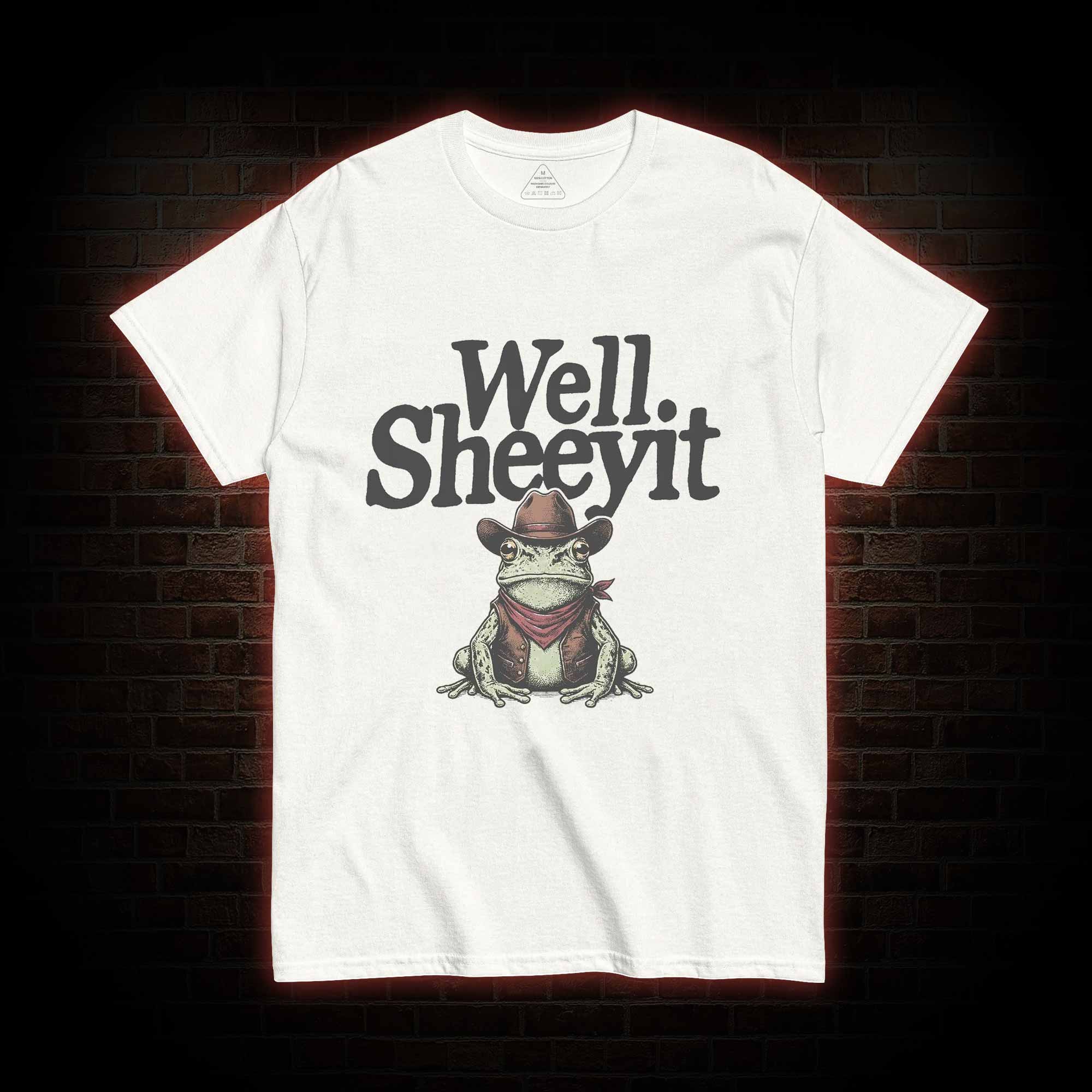 Well Sheeyit T-shirt