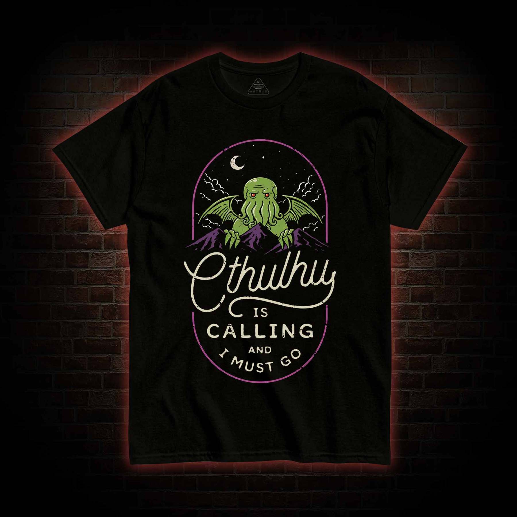 Cthulhu Is Calling And I Must Go T-shirt