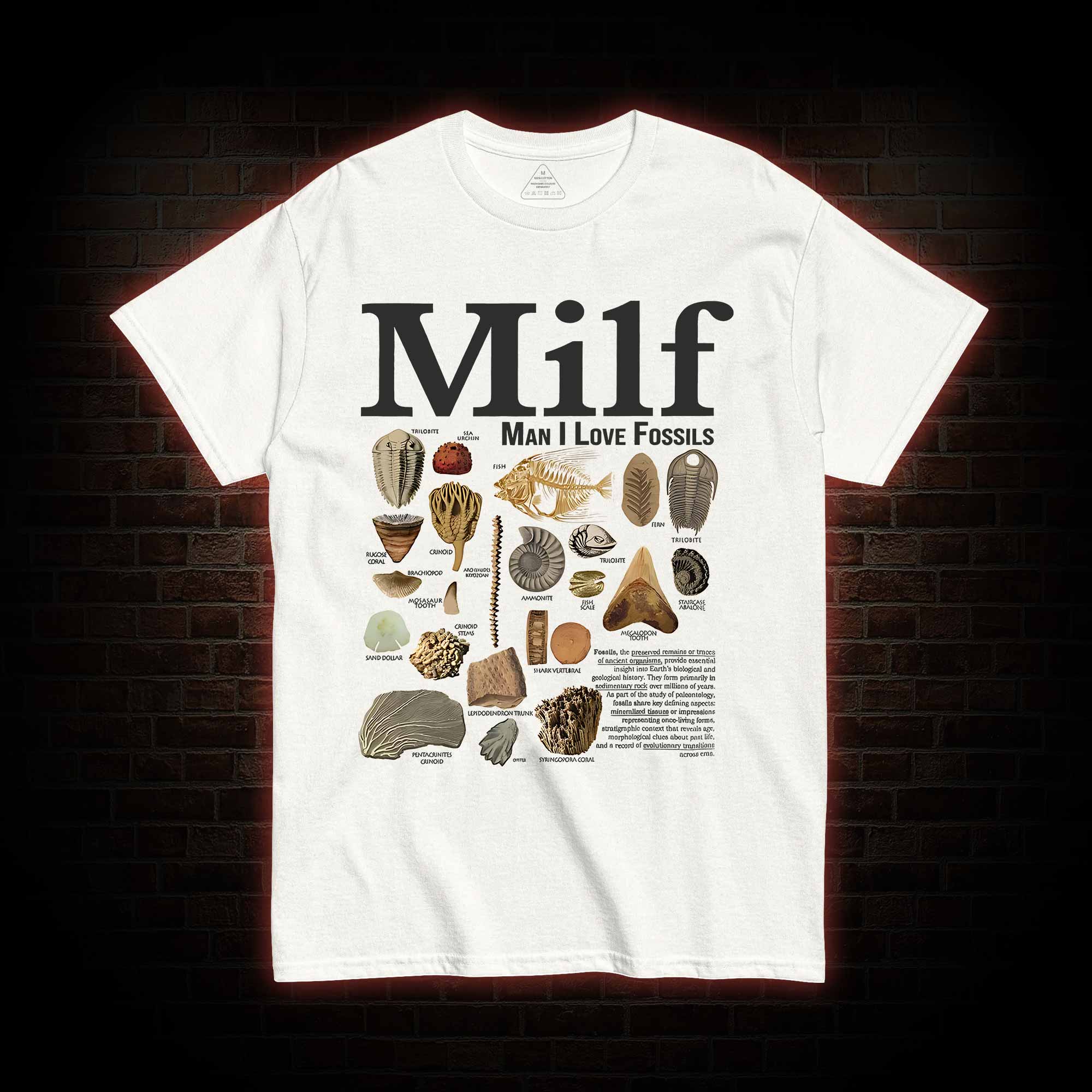 Man I Love Fossils T-shirt