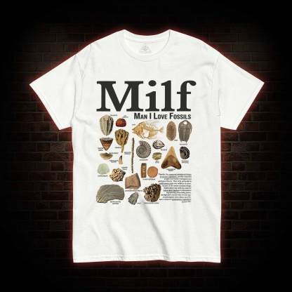 Man I Love Fossils T-shirt