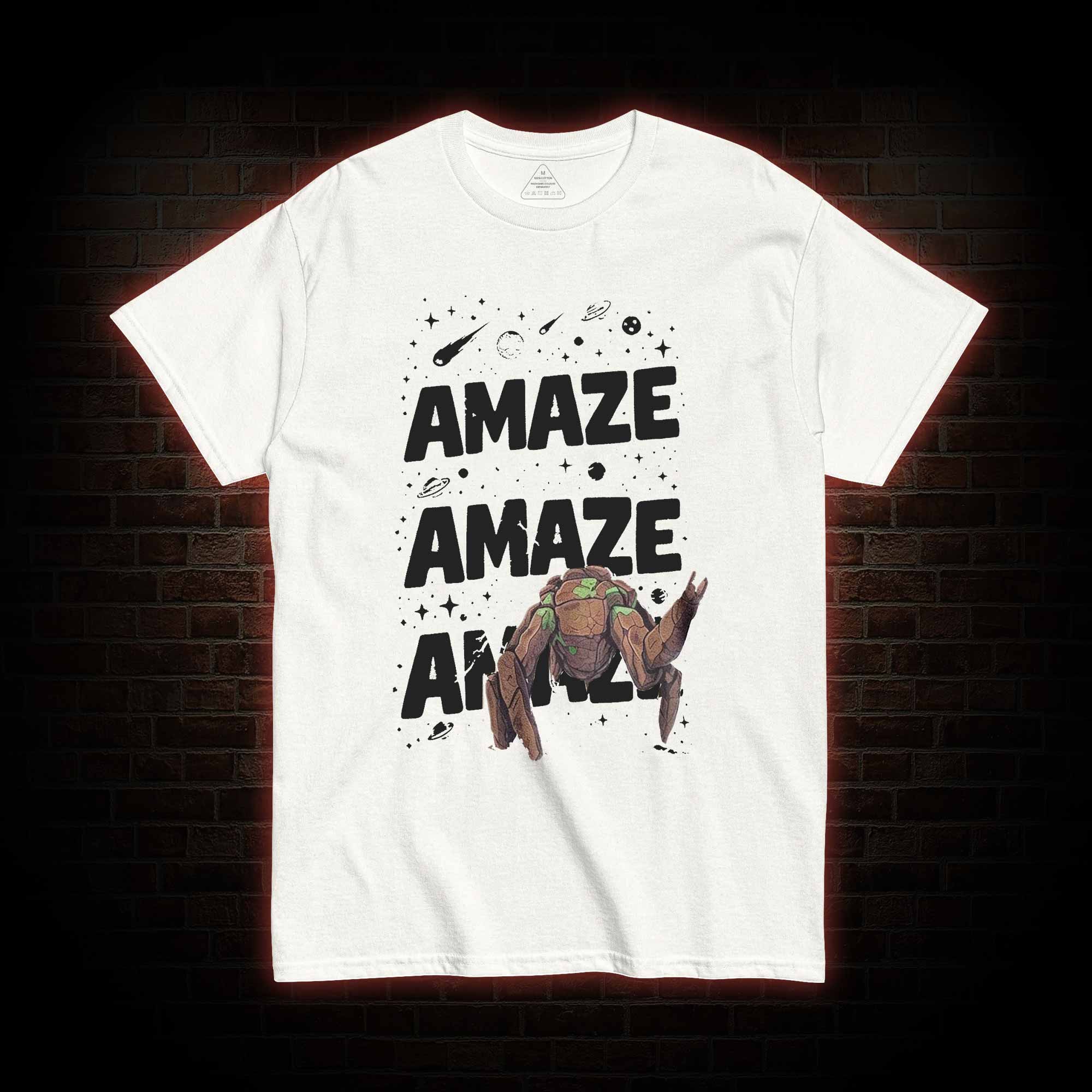 Amaze! Amaze! Amaze! T-shirt