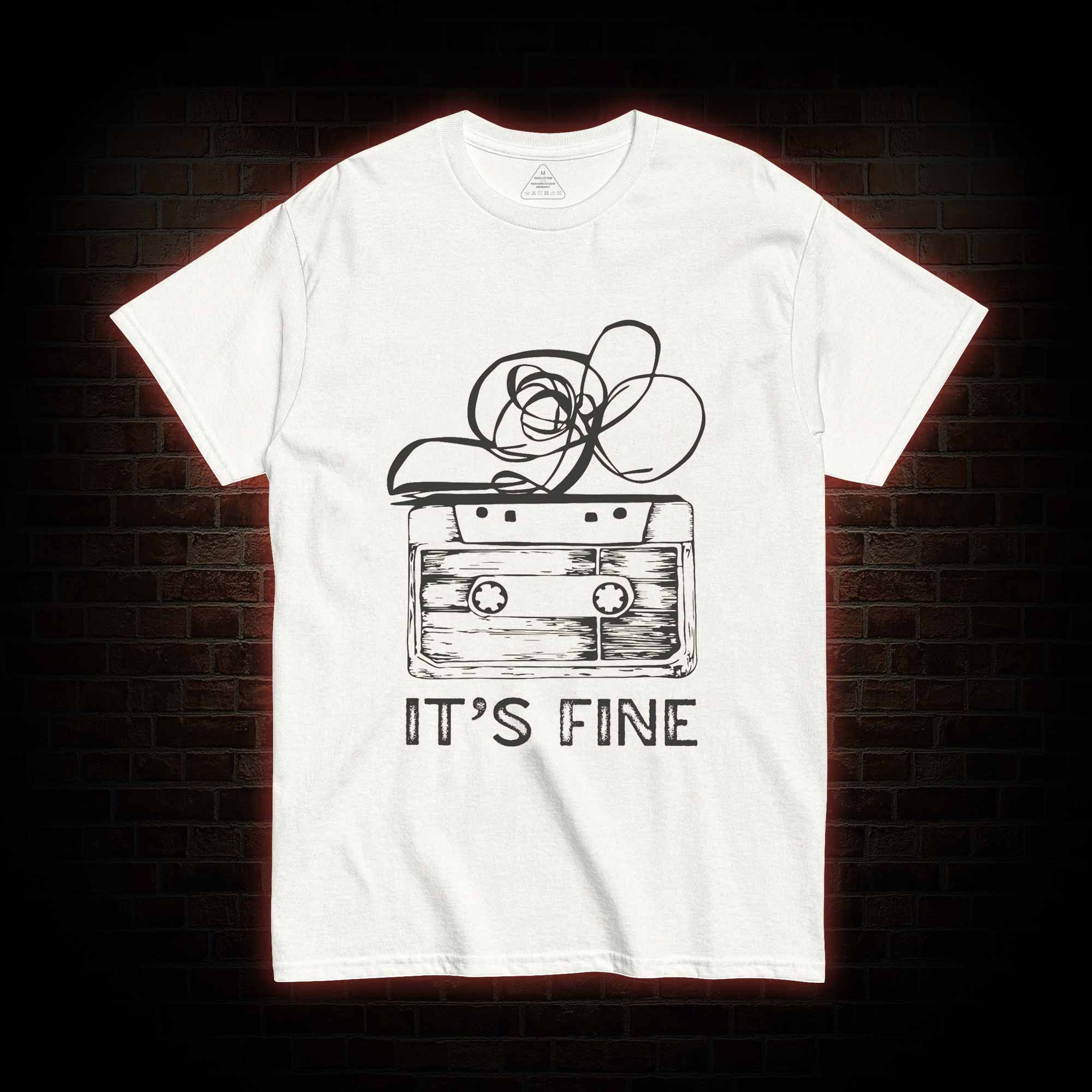 It’s Fine T-shirt