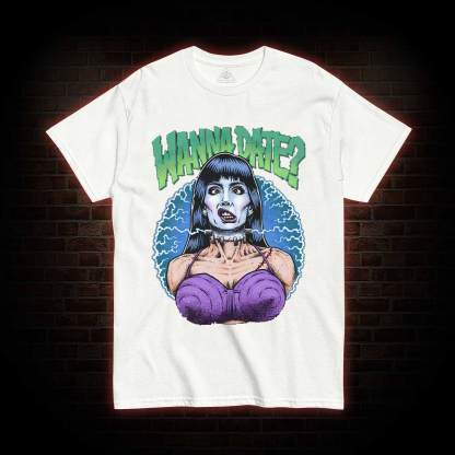 Wanna Date T-shirt