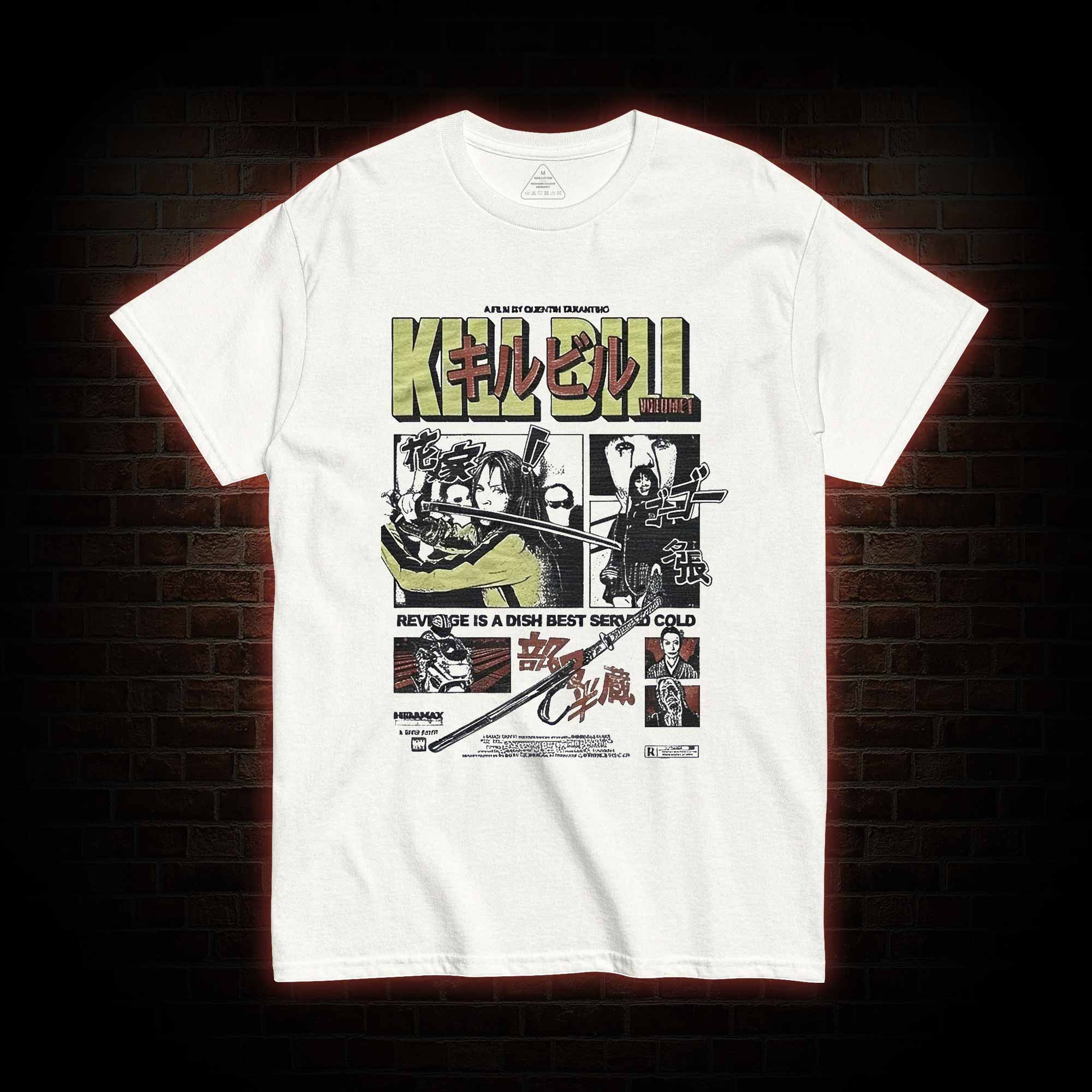 Revenge is a Dish Best Served Cold T-shirt