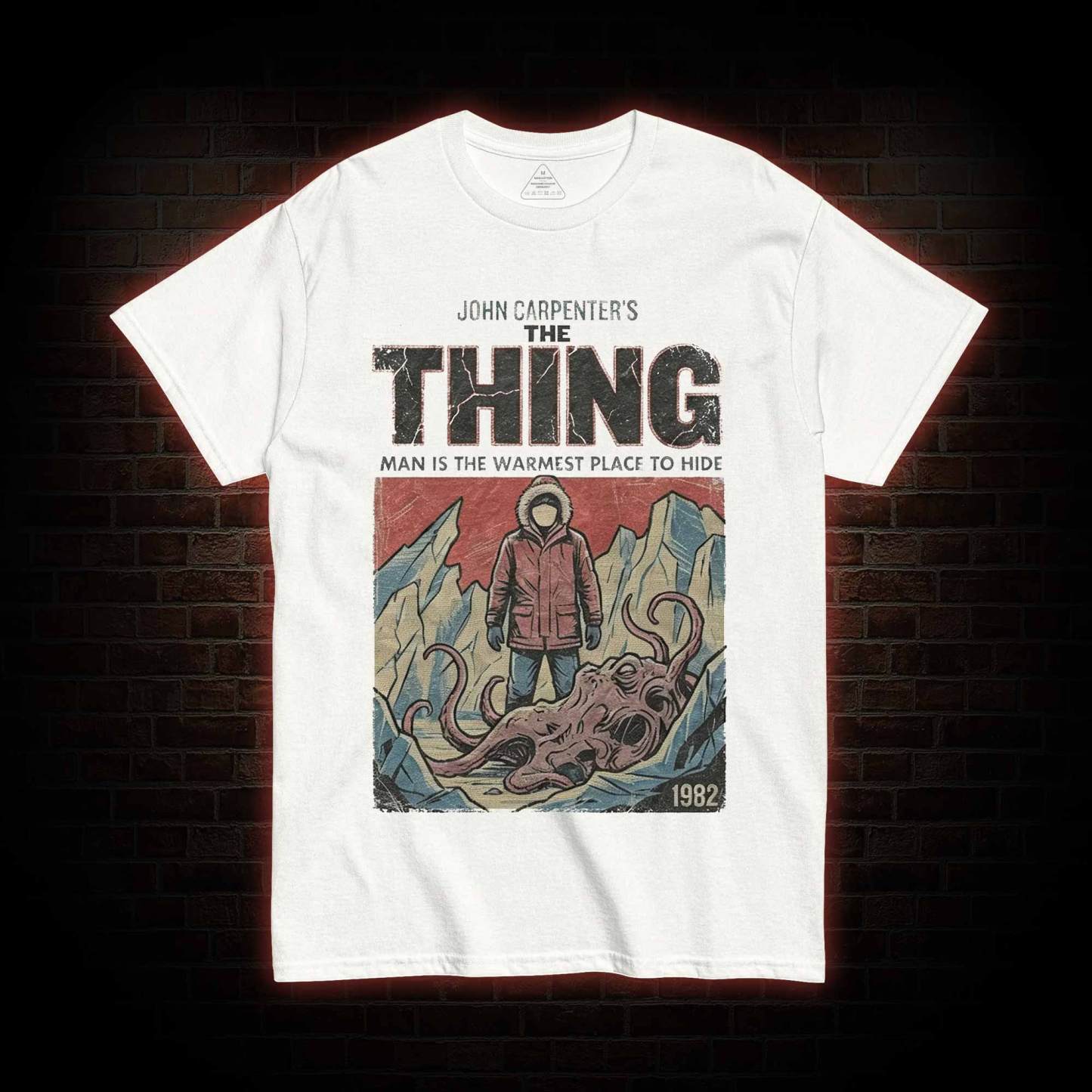 Man is the Warmest Place to Hide T-shirt
