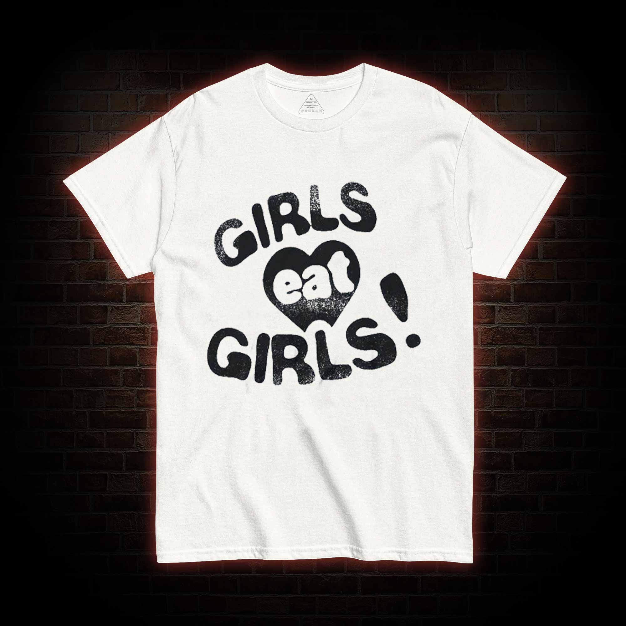 Girls Eat Girls T-shirt