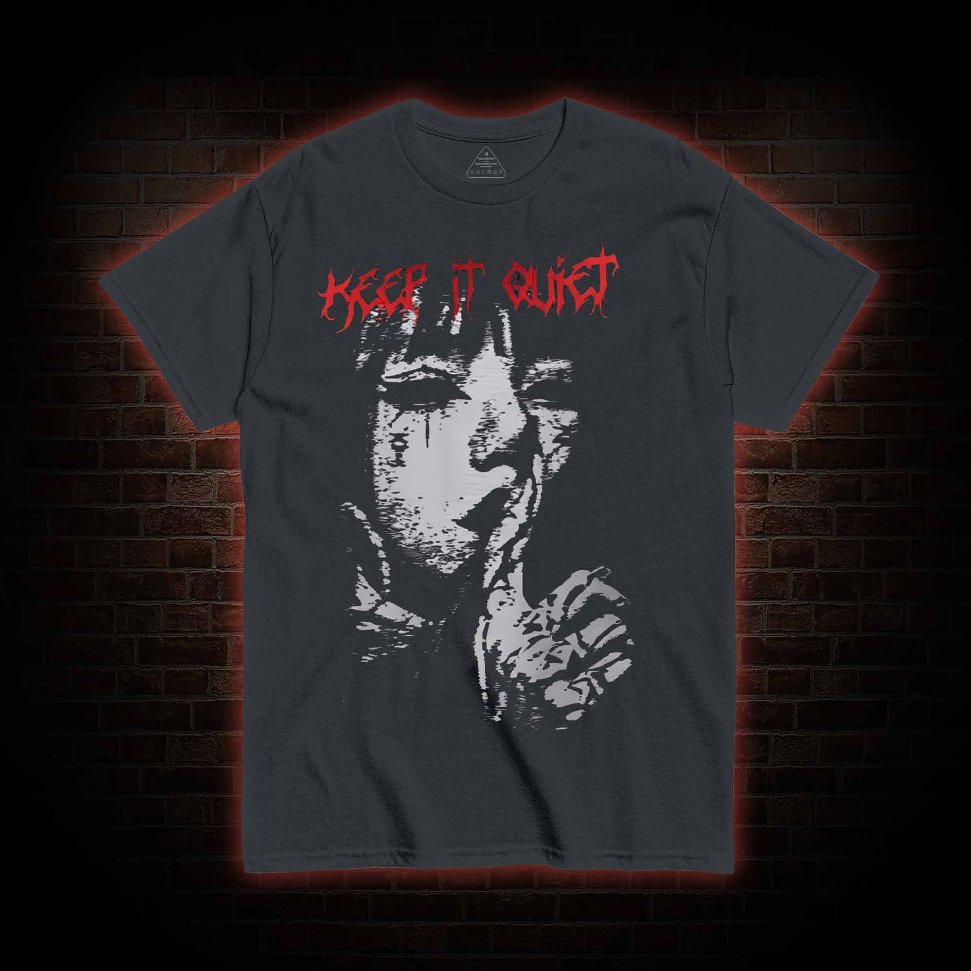 Keep It Quiet T-shirt