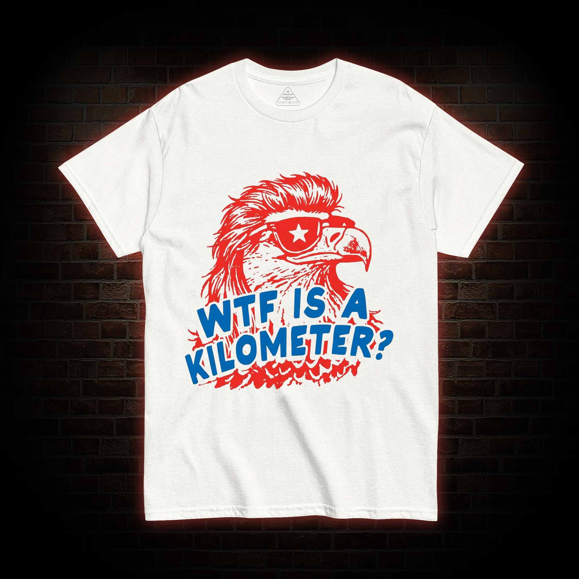 WTF is A Kilometer T-shirt