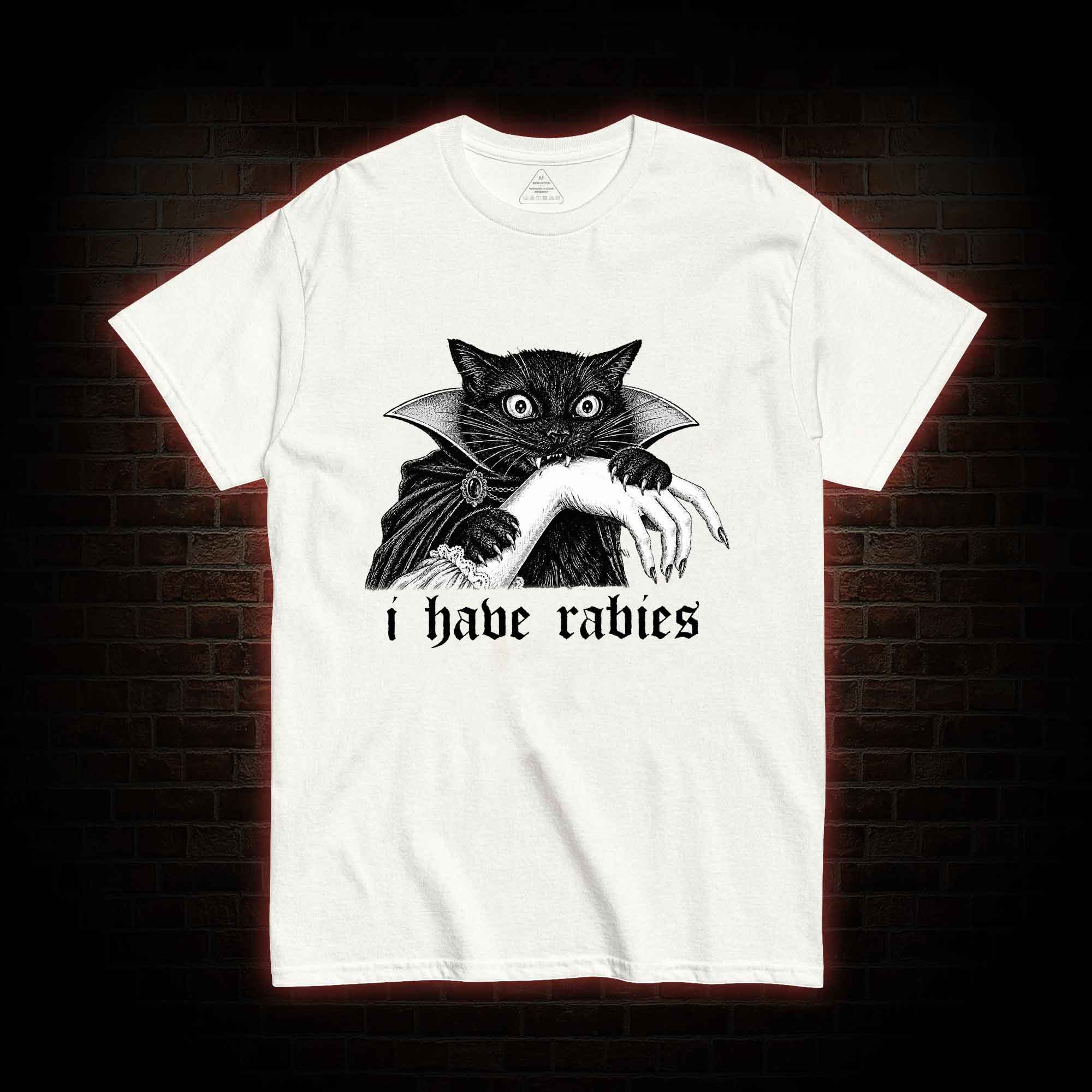 I Have Rabies Vampire Cat T-shirt