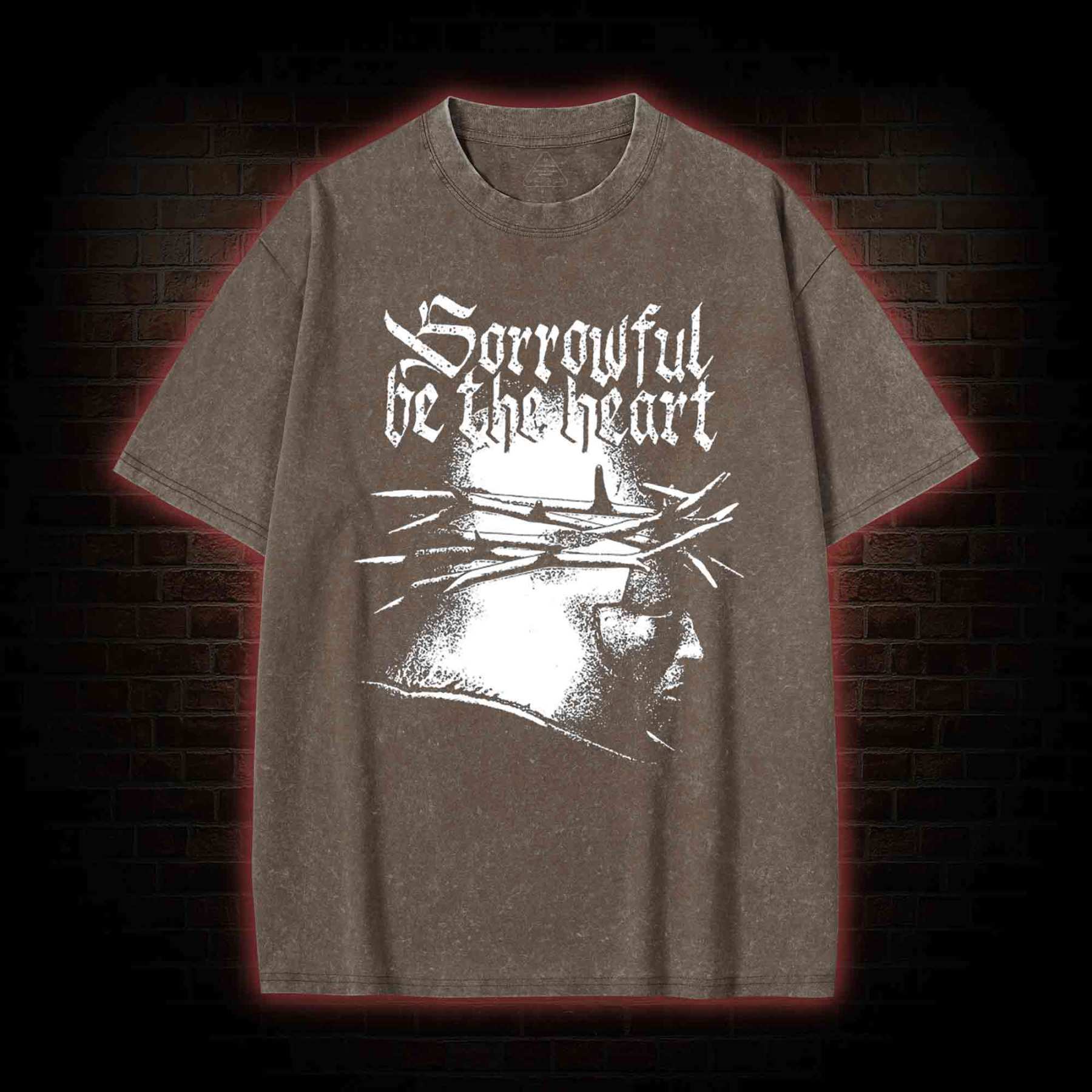Sorrowful be the heart Washed T-shirt