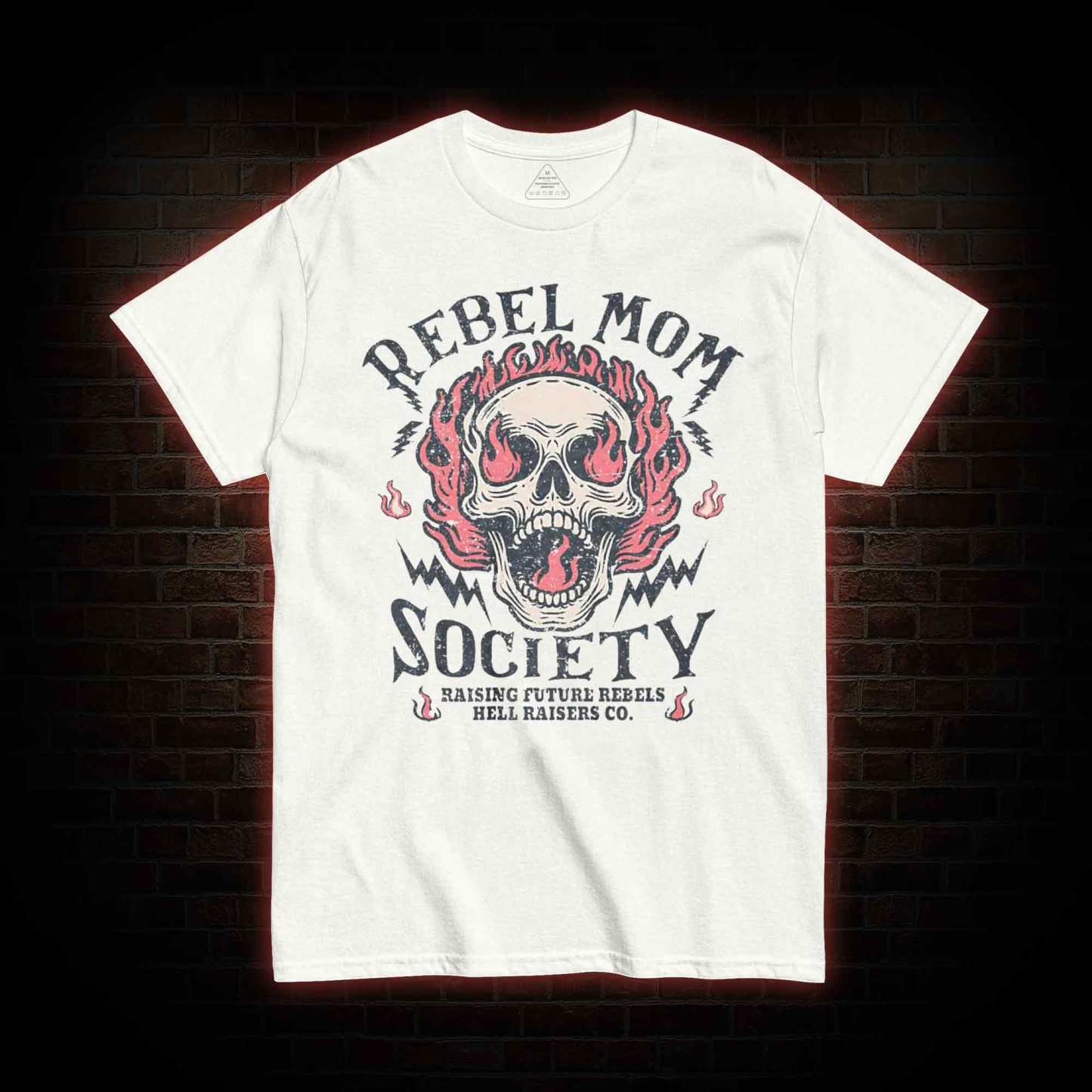 Rebel Mom Society T-shirt 