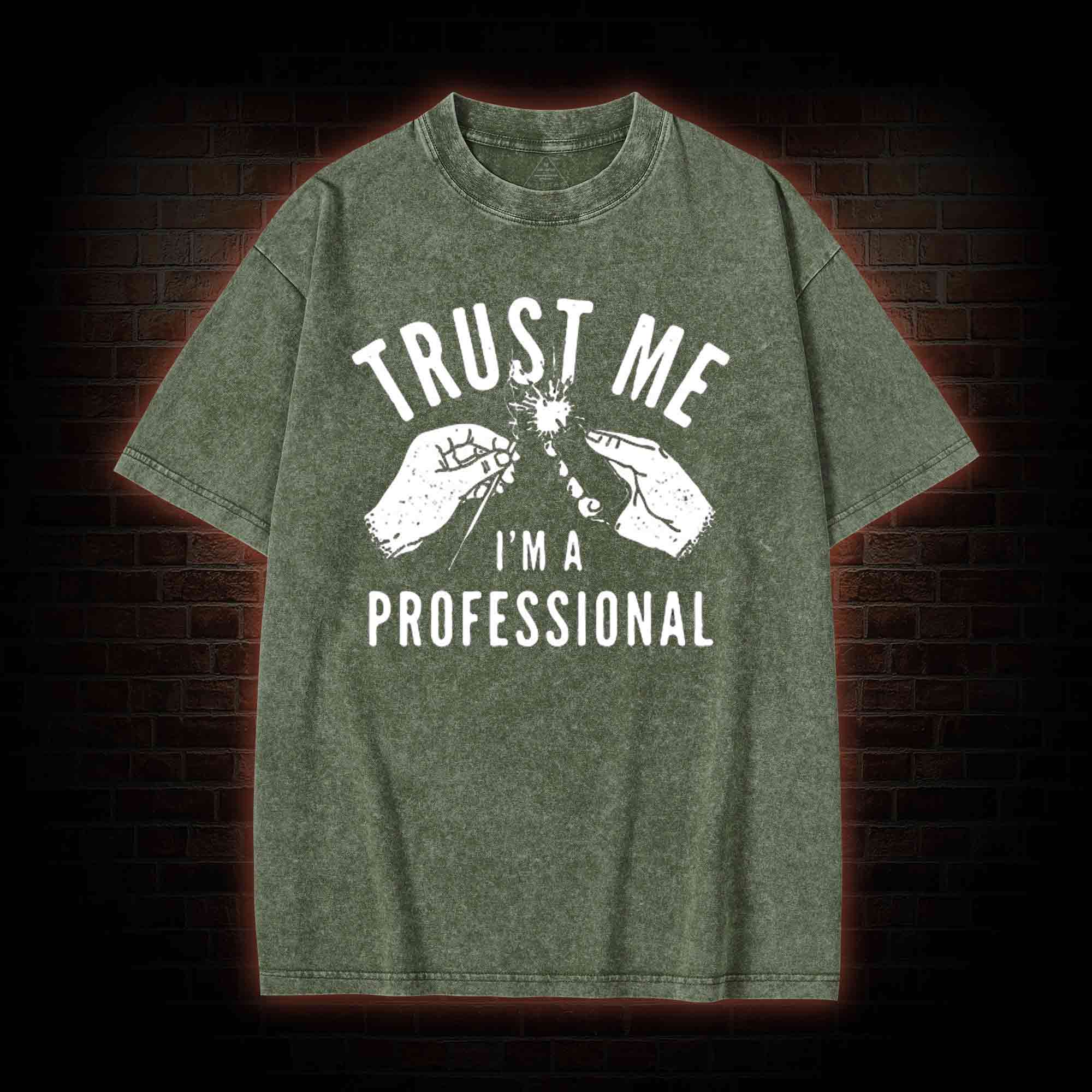 Trust Me I'm a Professional Washed T-shirt