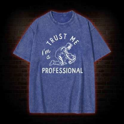 I'm a Professional Washed T-shirt