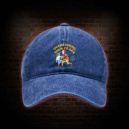 Overcoming Your Fears Washed Vintage Baseball Cap