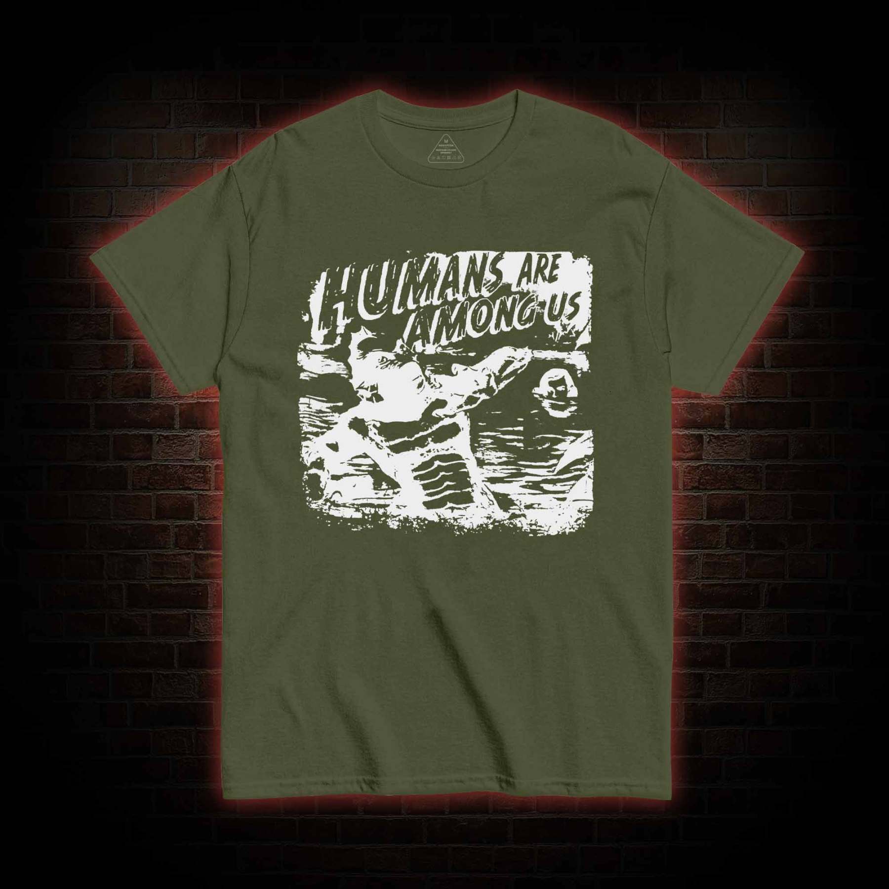 Humans are Among Us T-shirt 