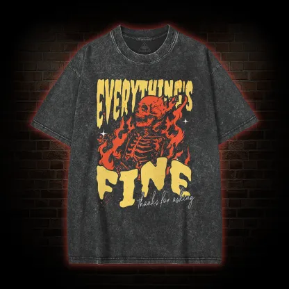Everything's Fine Skeleton Washed T-shirt