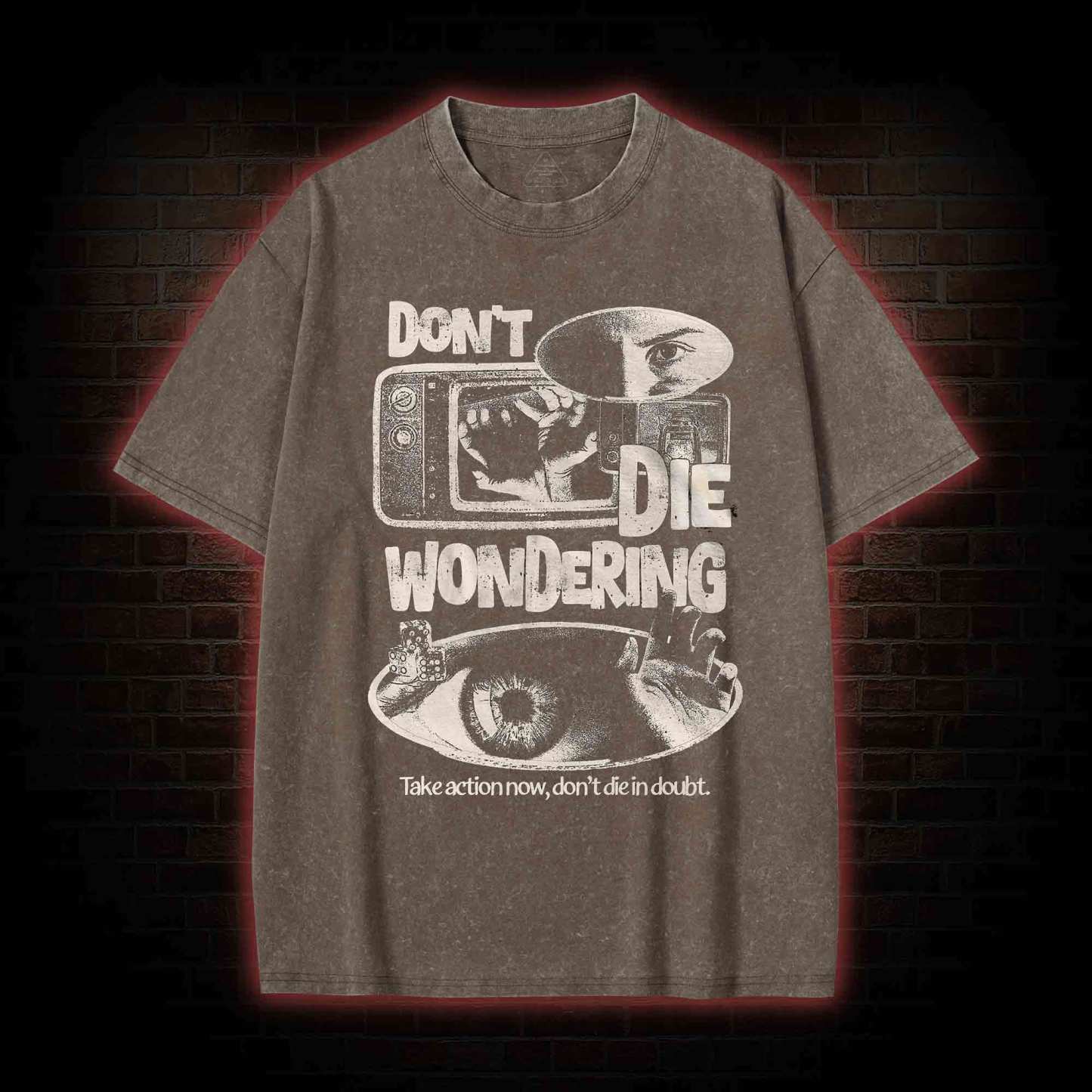 Don't Die Wondering Washed T-shirt