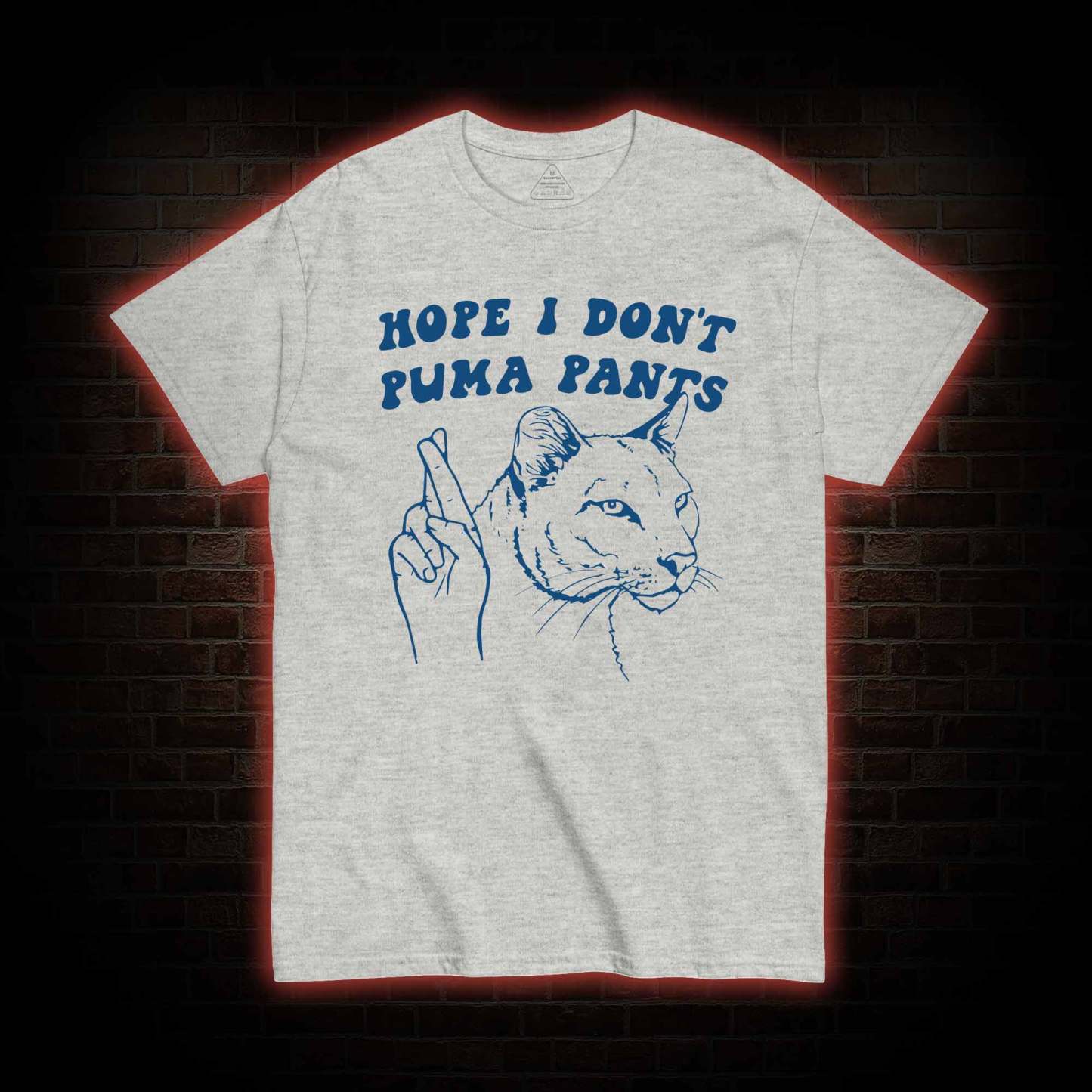 Hope I Don't Puma Pants T-shirt