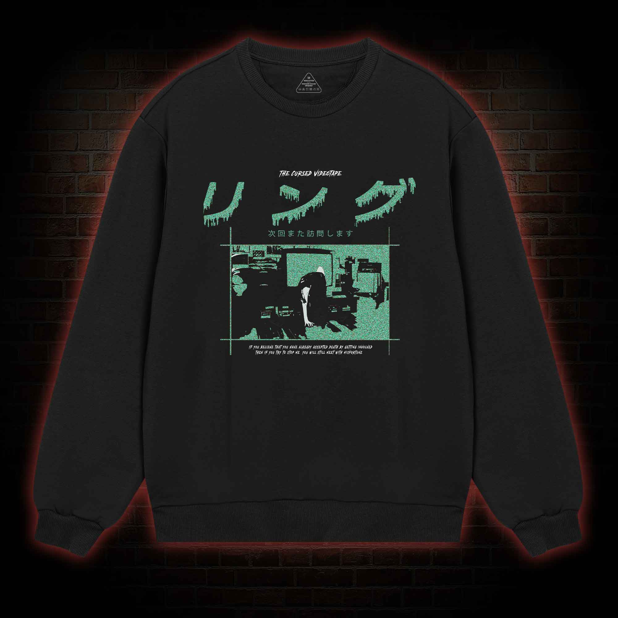 Cursed Videotape Sweatshirt