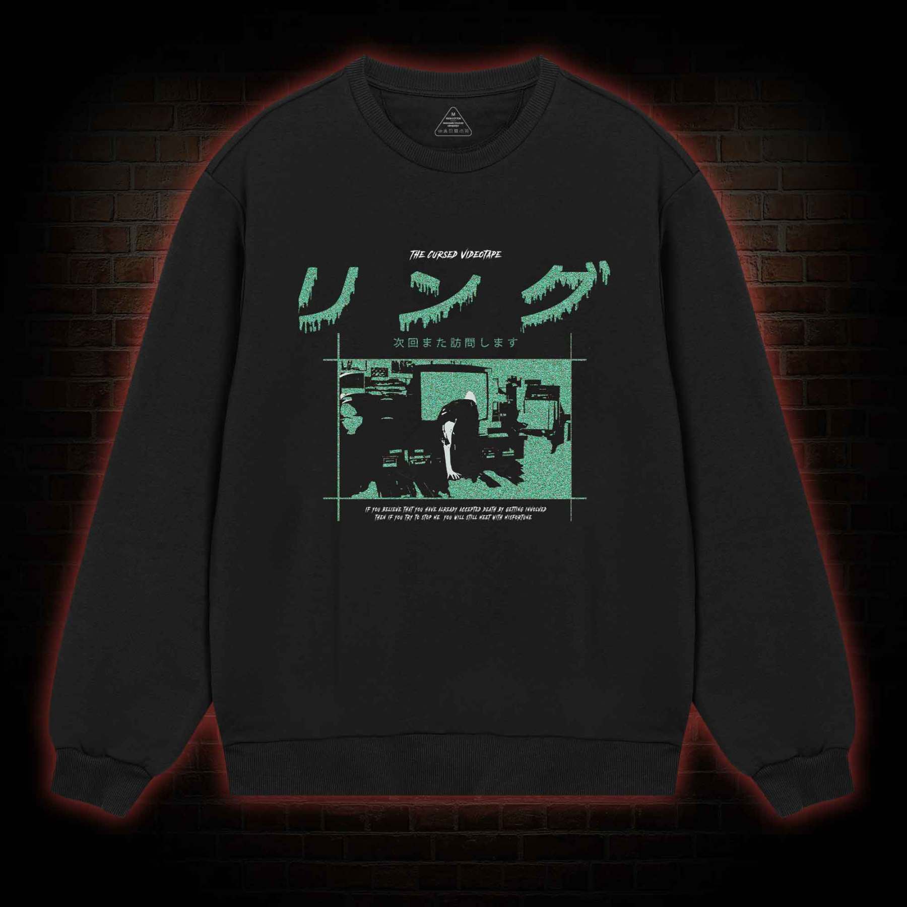 Cursed Videotape Sweatshirt