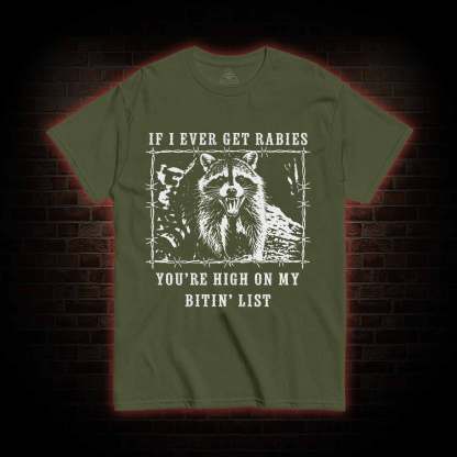 Funny Raccoon Rabies T-shirt