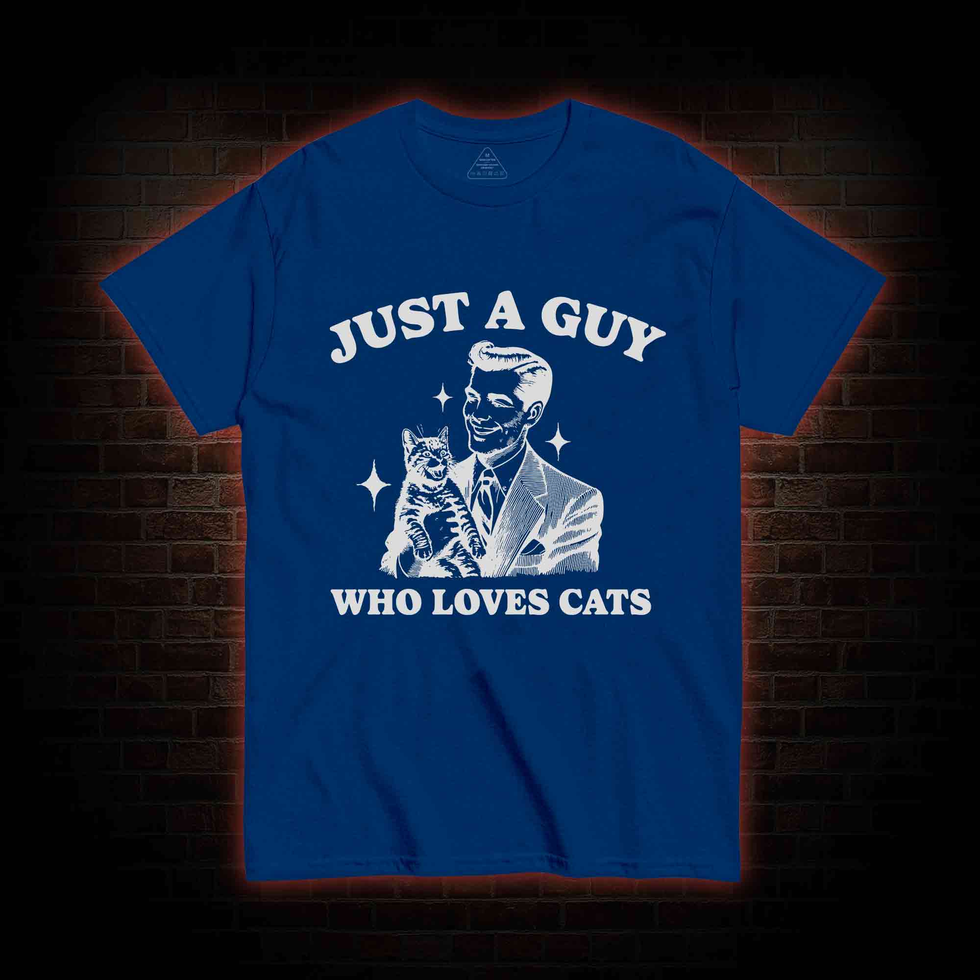 Just a Guy Who Loves Cats T-shirt