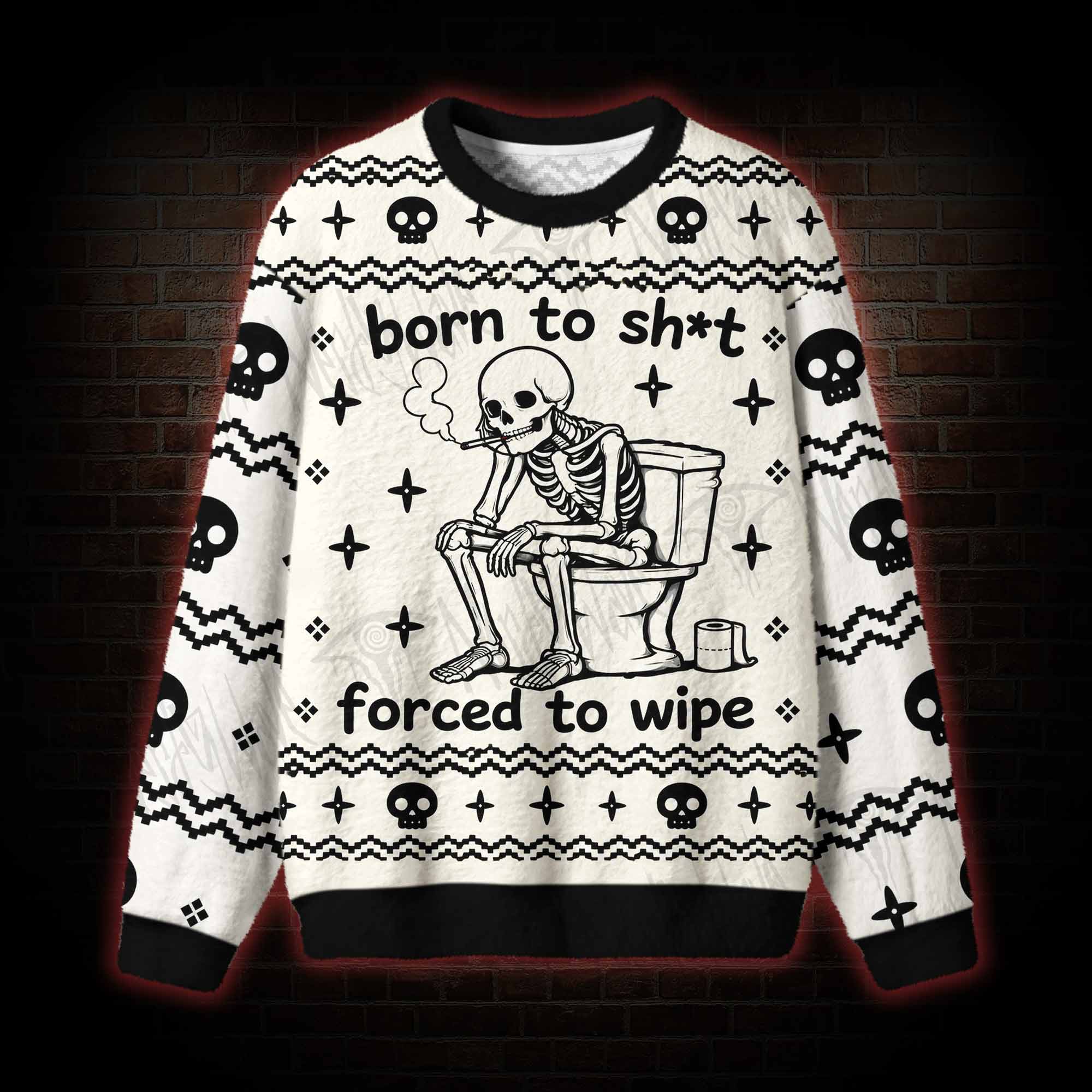 Bron to... Forced to Wipe Ugly Sweatshirts
