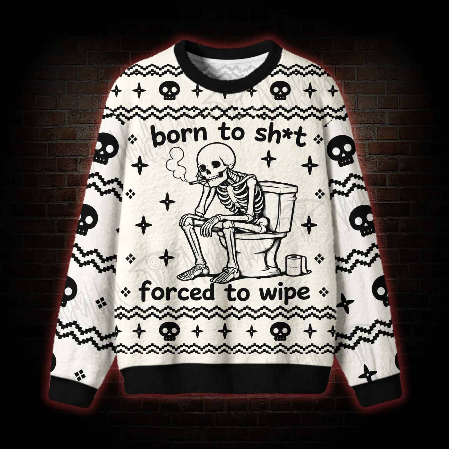 Bron to... Forced to Wipe Ugly Sweatshirts