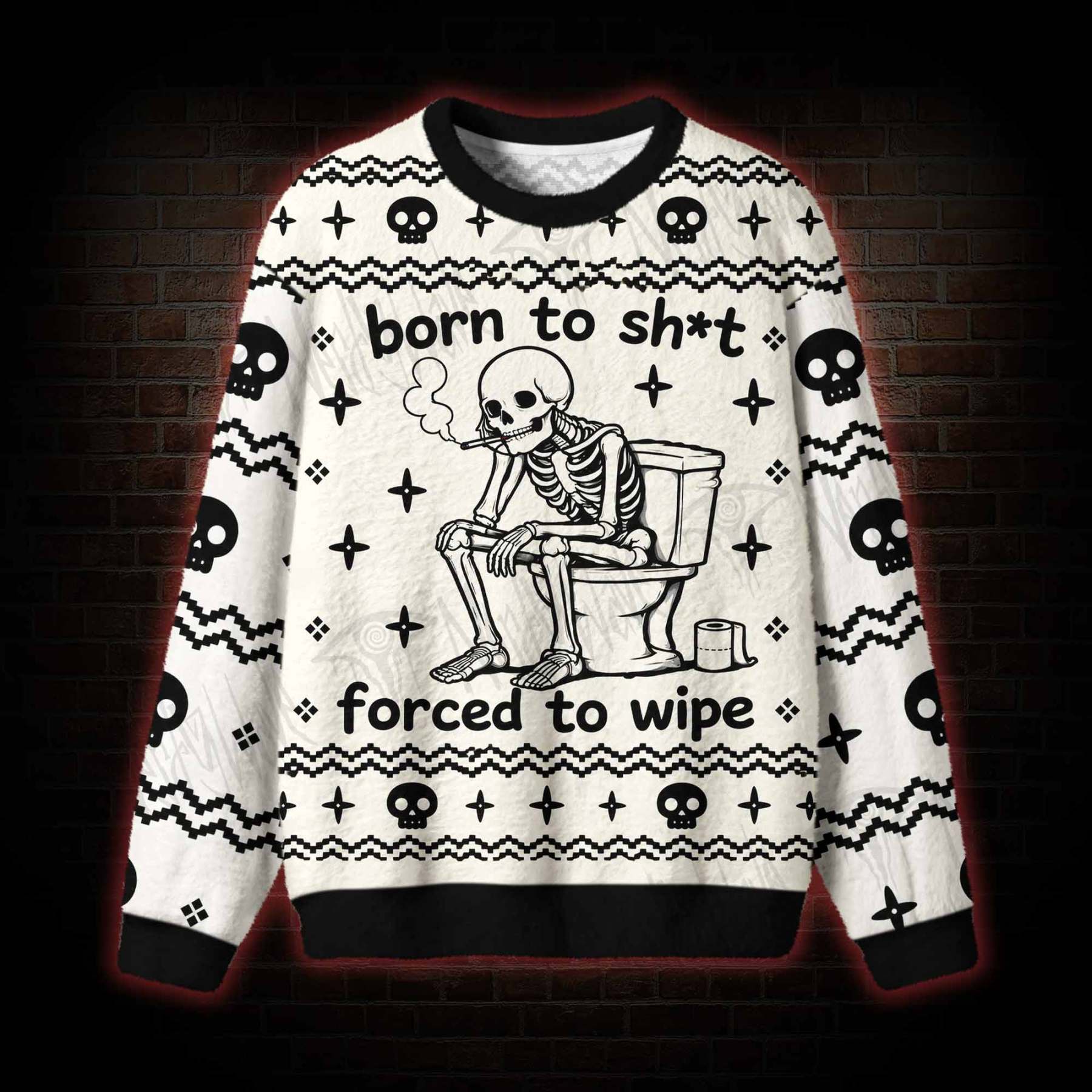 Bron to... Forced to Wipe Ugly Sweatshirts
