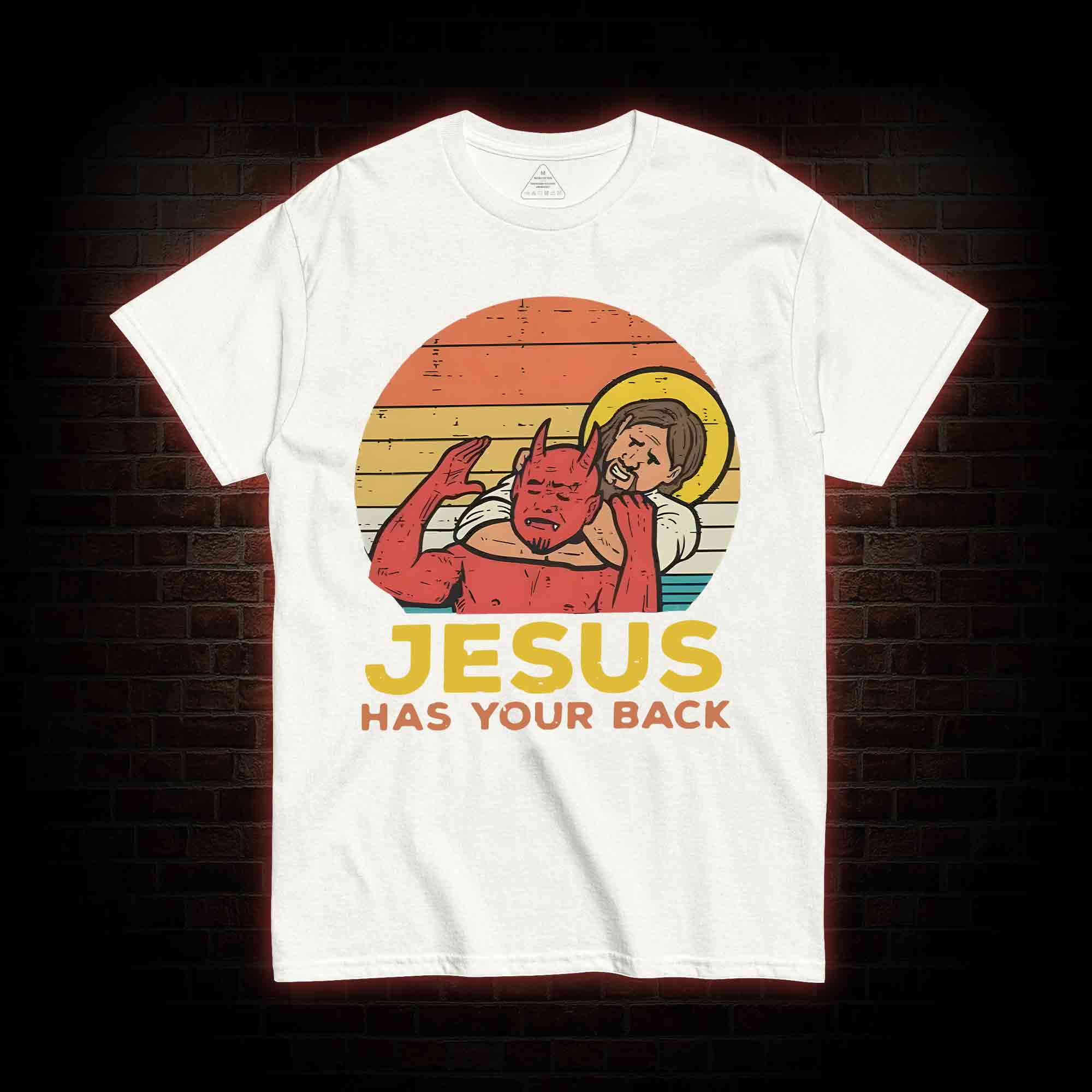 Jesus Has Your Back T-shirt