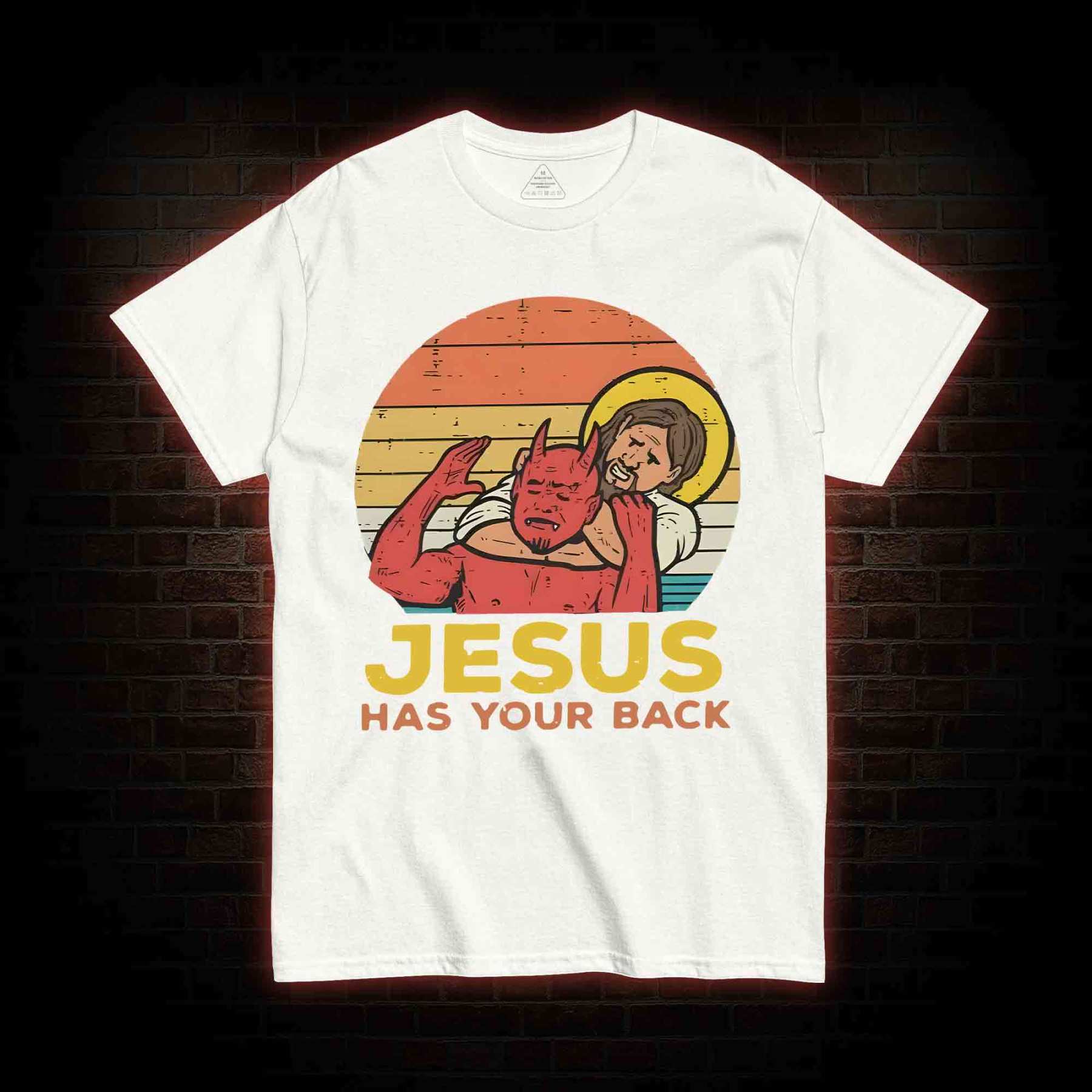 Jesus Has Your Back T-shirt