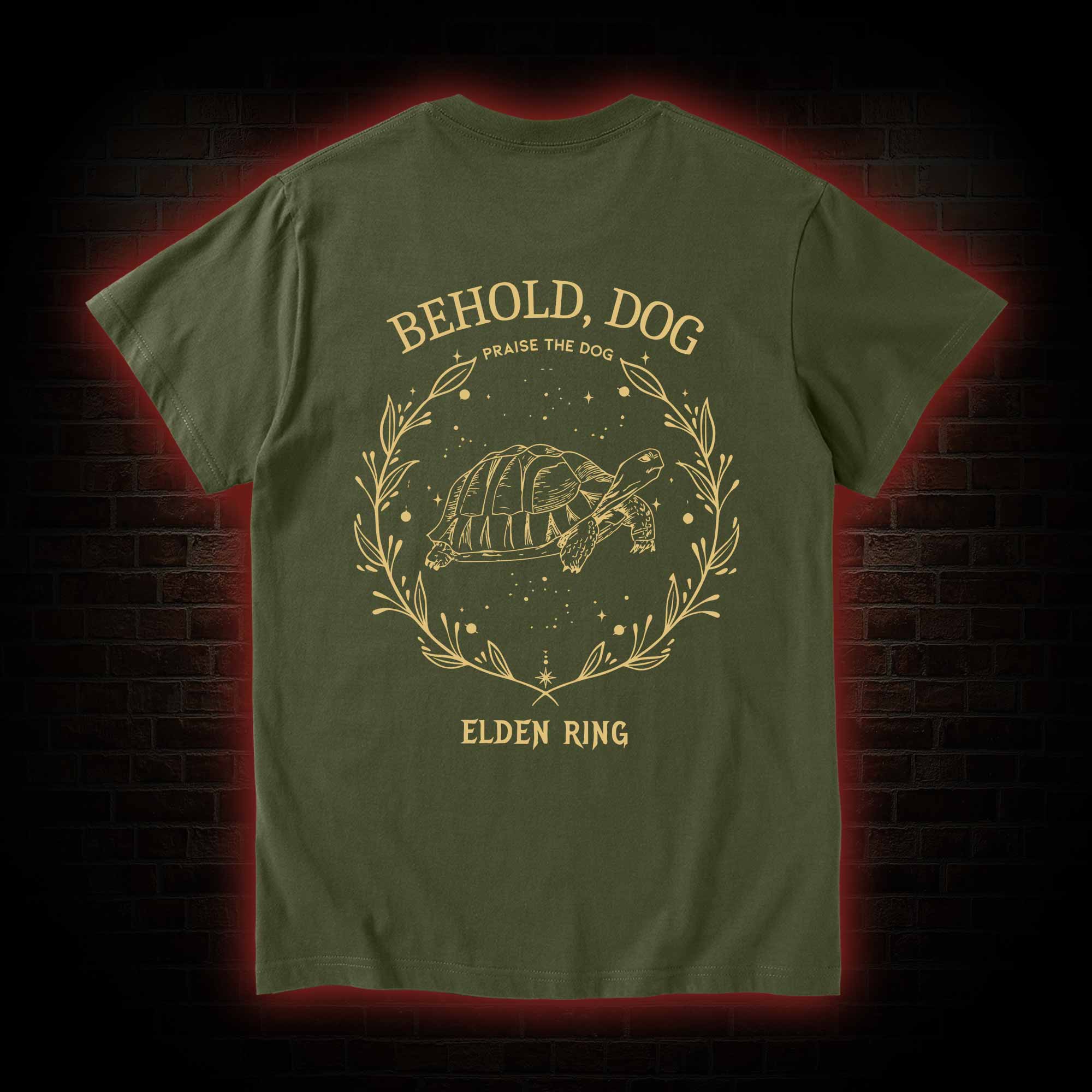 Behold Dog Front Back T-Shirt