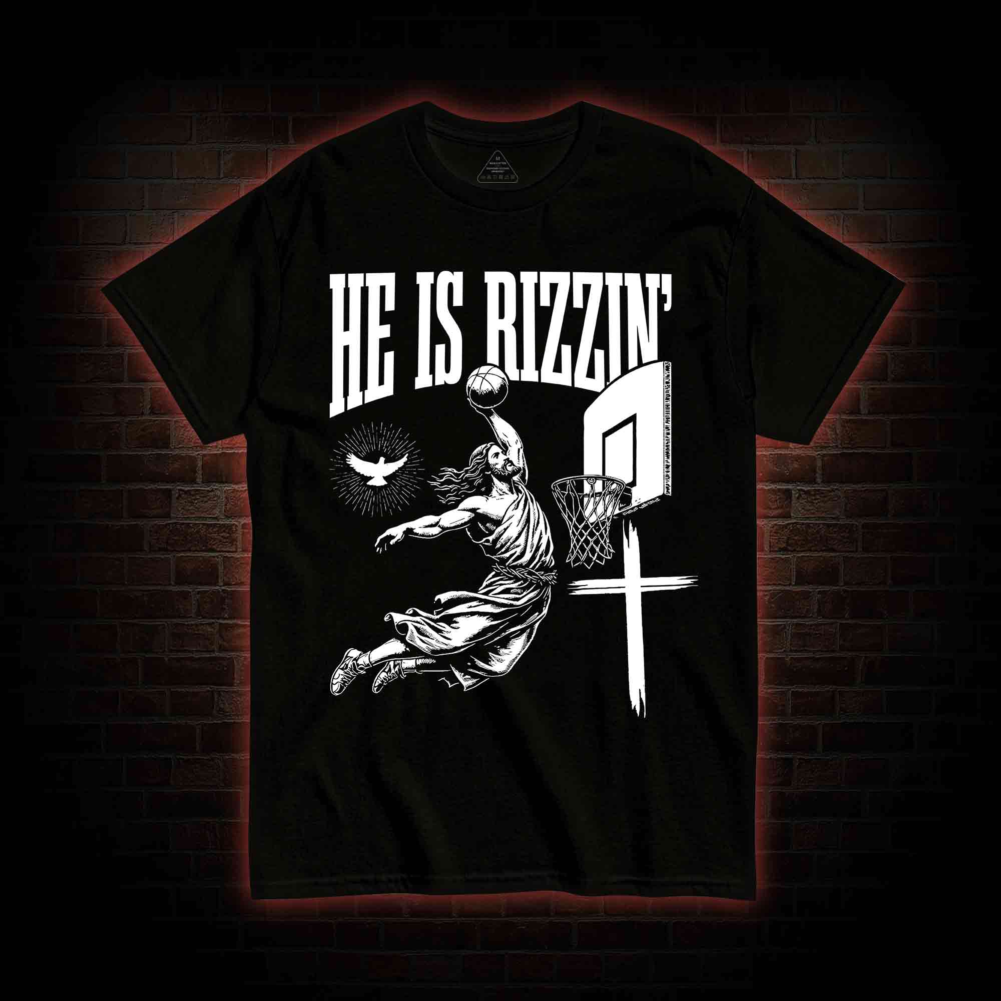 He Is Rizzin' T-shirt