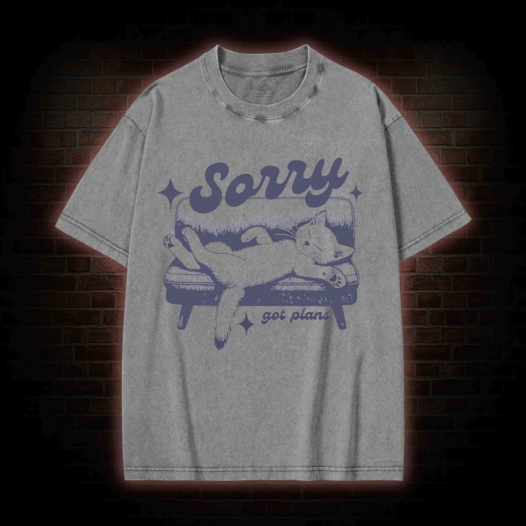 Sorry Got Plans Washed T-shirt