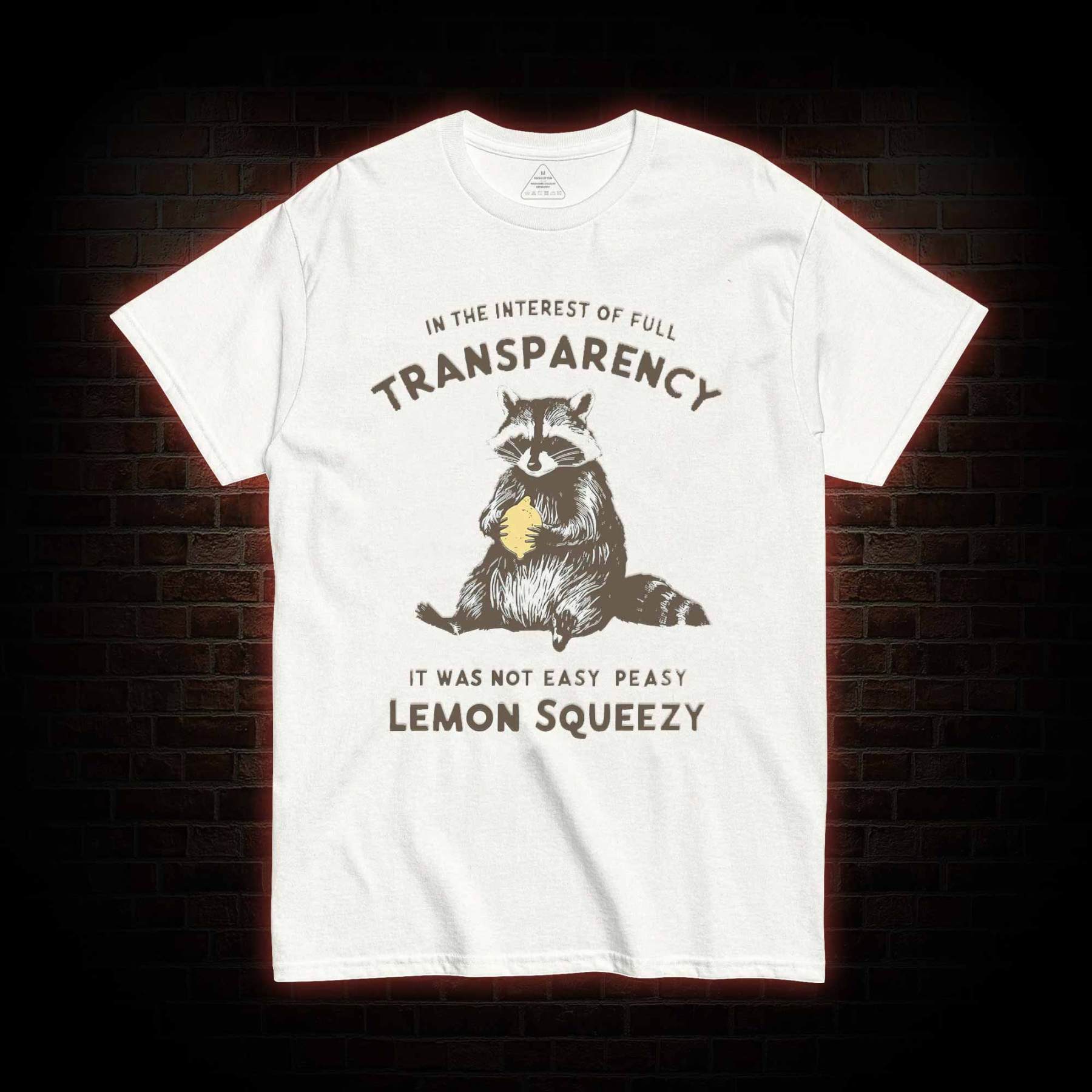 Easy Peasy Lemon Squeezy T-shirt