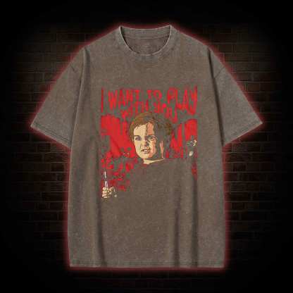 I Want to Play With You Washed T-shirt