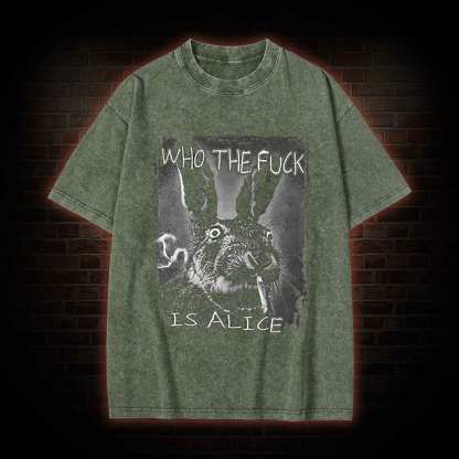 Who the Fxxk is Alice Washed T-shirt