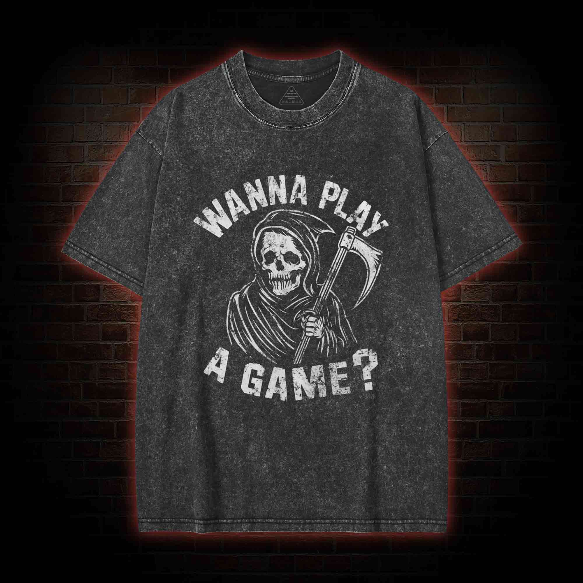 Wanna Play A Game Grim Reaper Washed T-shirt