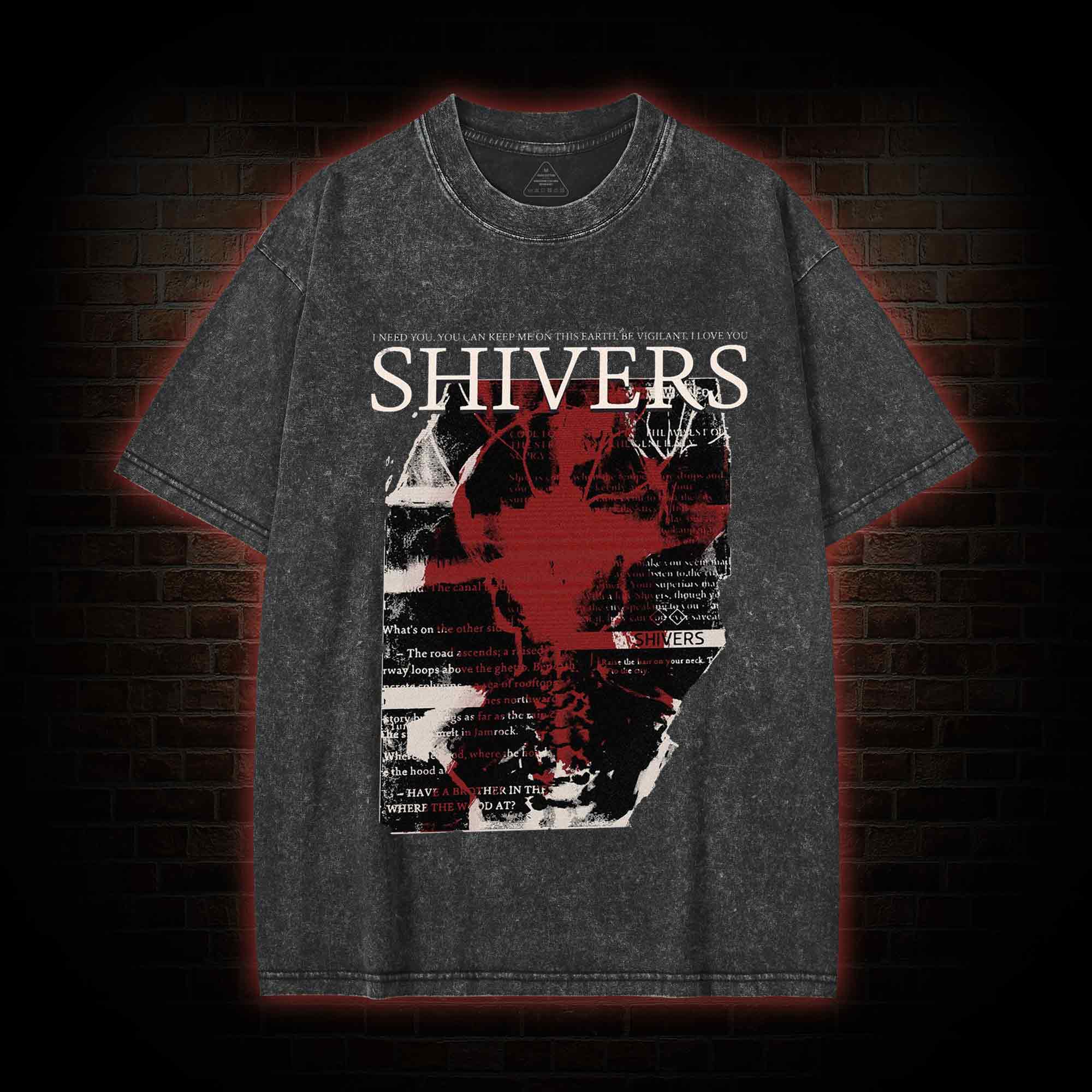 I Need You Washed T-shirt