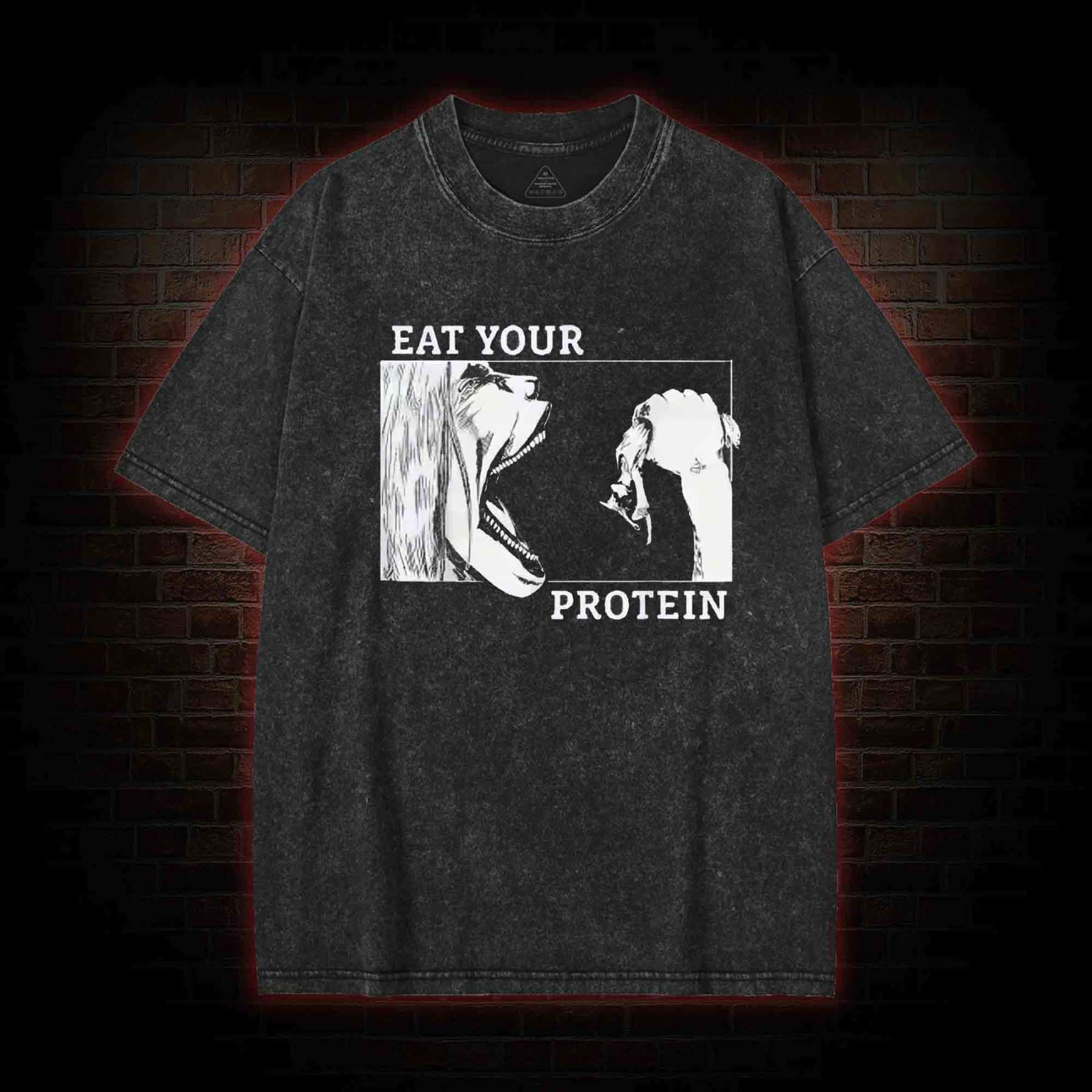 Eat Your Protein Washed T-shirt