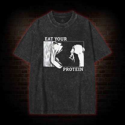 Eat Your Protein Washed T-shirt